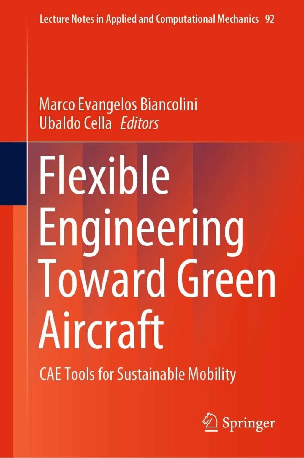Flexible Engineering Toward Green Aircraft CAE Tools for Sustainable Mobility 1st Edition