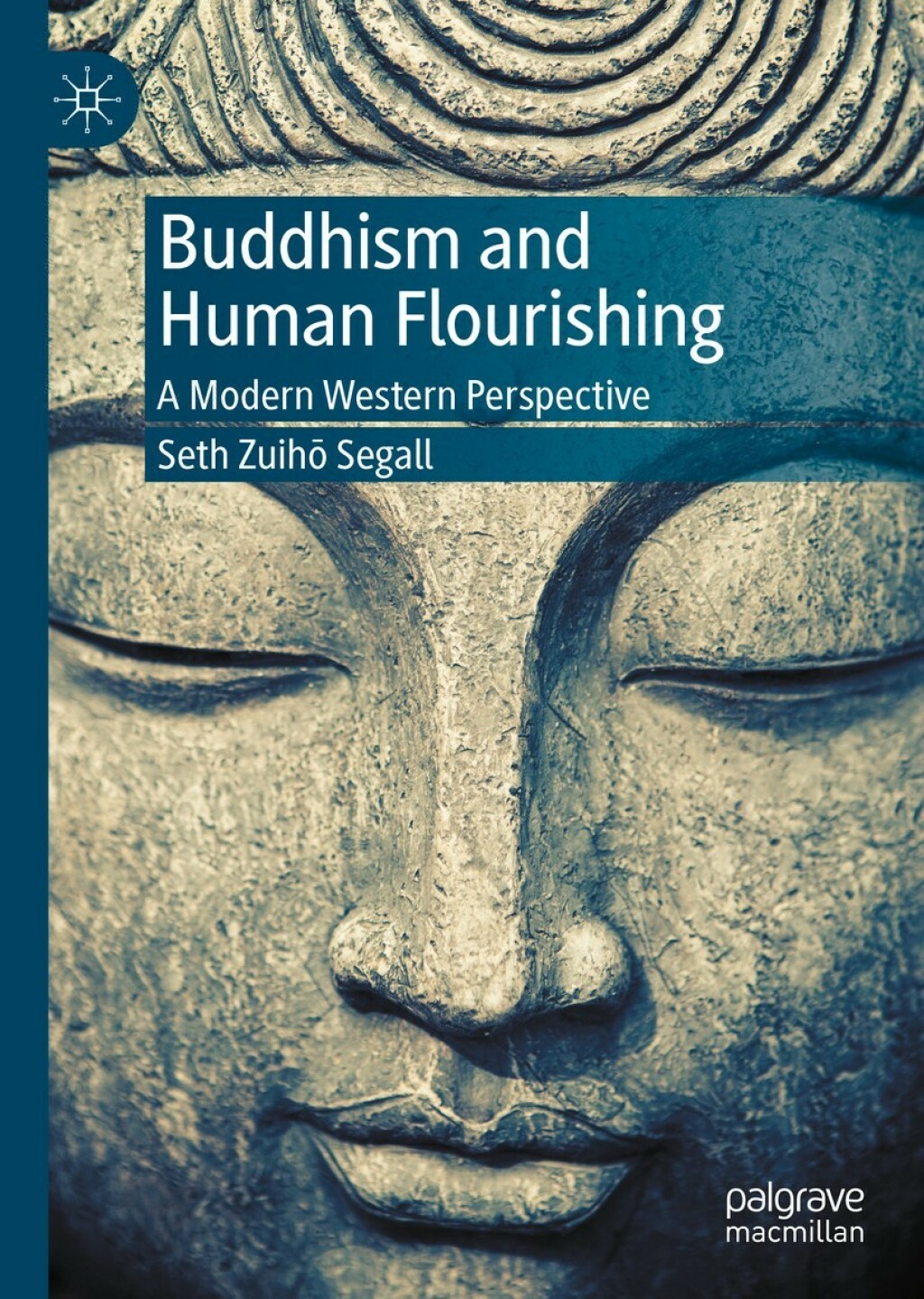 Buddhism and Human Flourishing A Modern Western Perspective 