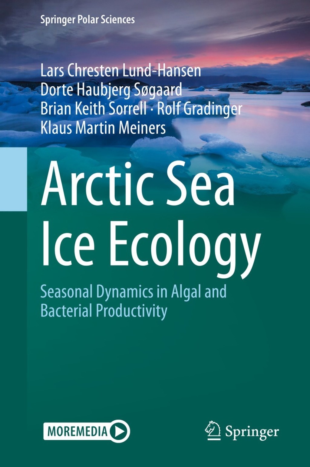 Arctic Sea Ice Ecology Seasonal Dynamics in Algal and Bacterial Productivity 