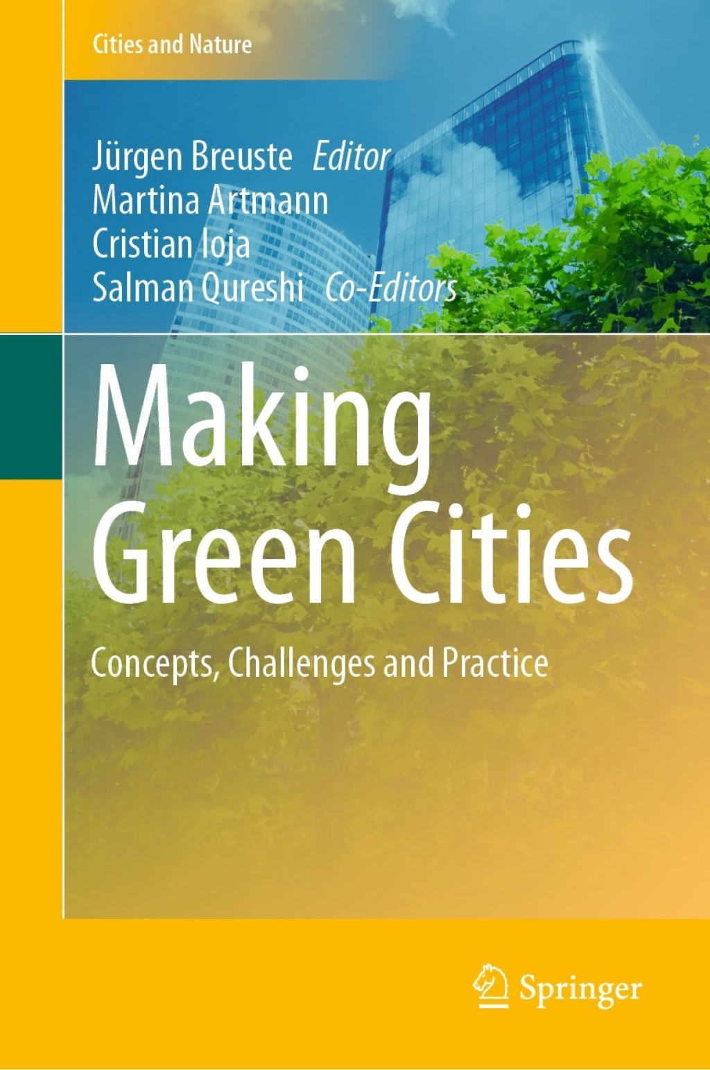 Making Green Cities Concepts, Challenges and Practice 1st Edition