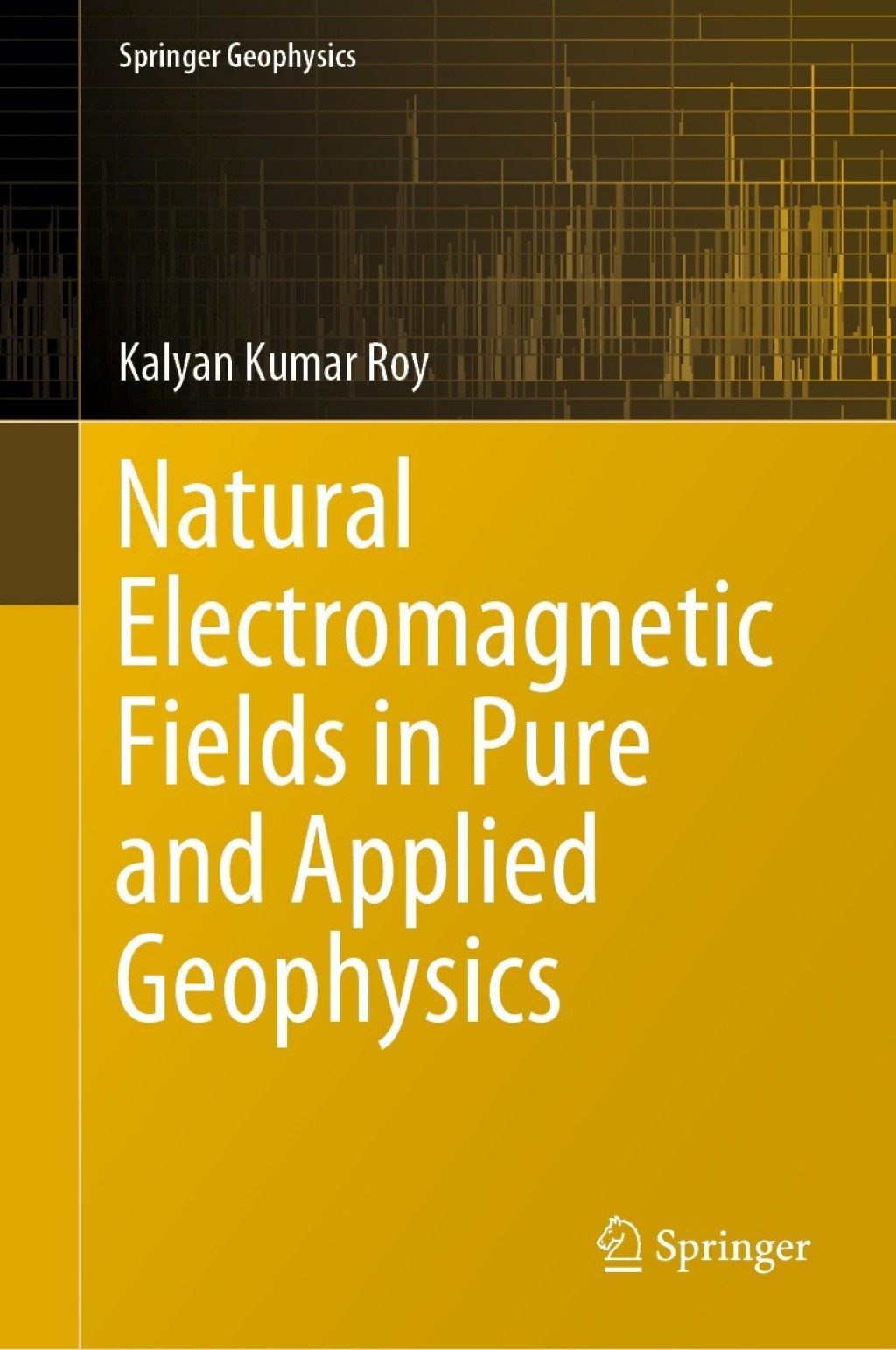 Natural Electromagnetic Fields in Pure and Applied Geophysics 