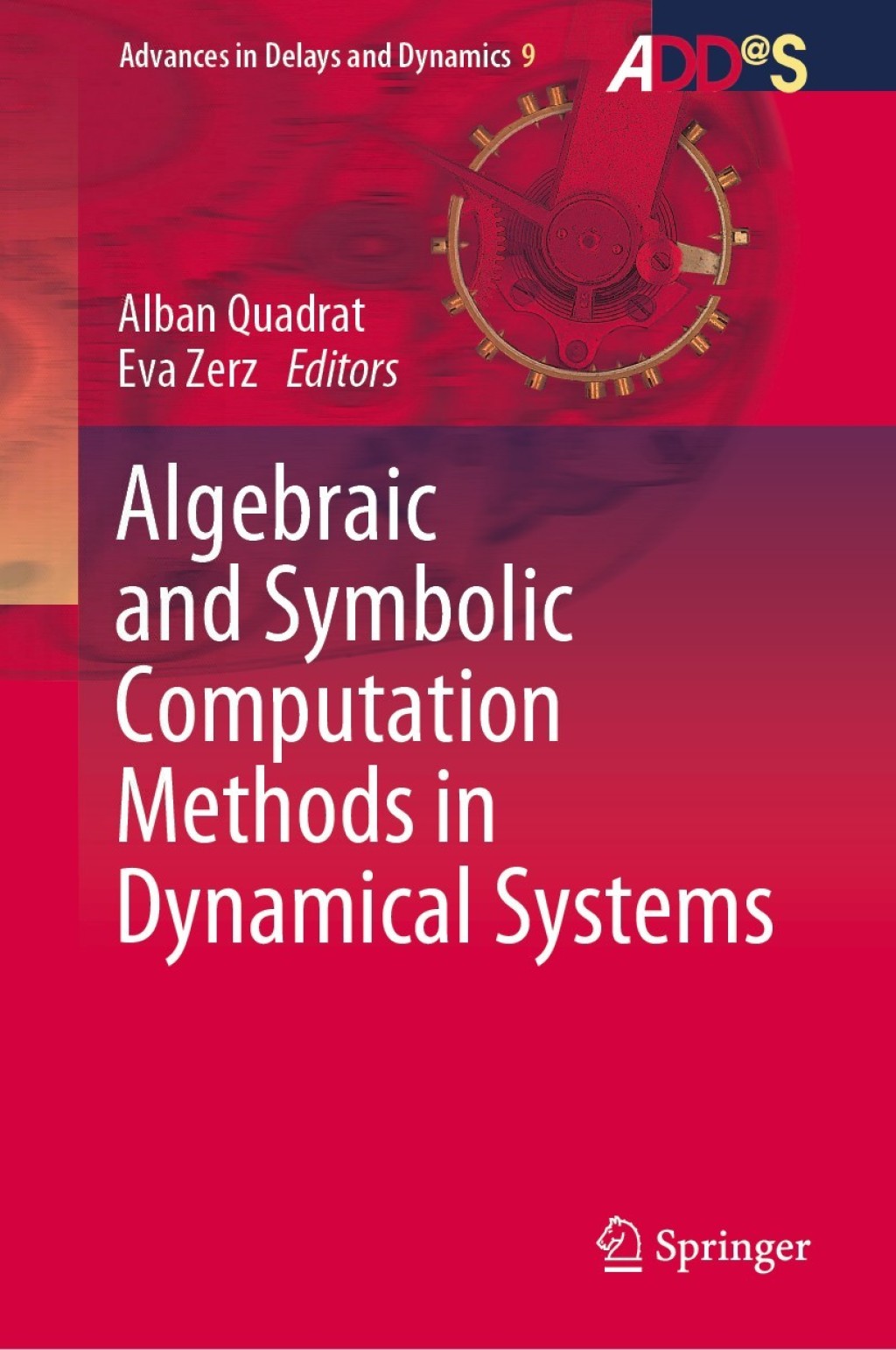 Algebraic and Symbolic Computation Methods in Dynamical Systems 1st Edition