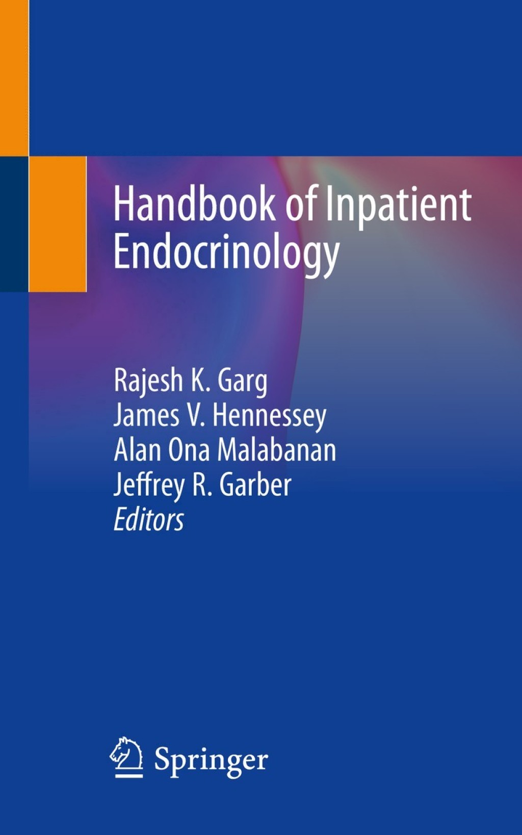 Handbook of Inpatient Endocrinology 1st Edition