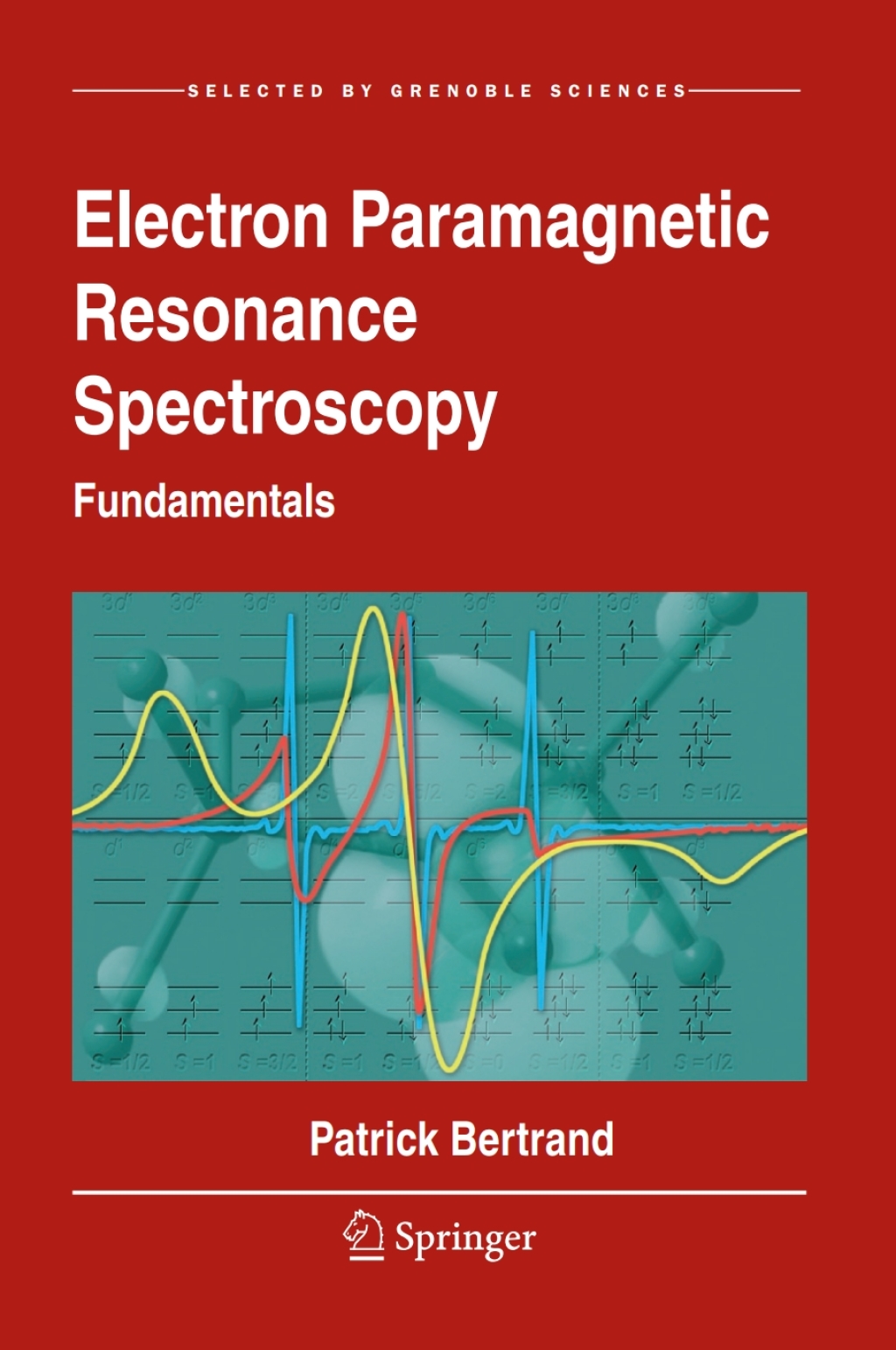 Electron Paramagnetic Resonance Spectroscopy Fundamentals 