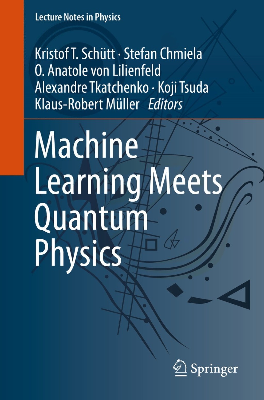 Machine Learning Meets Quantum Physics 1st Edition