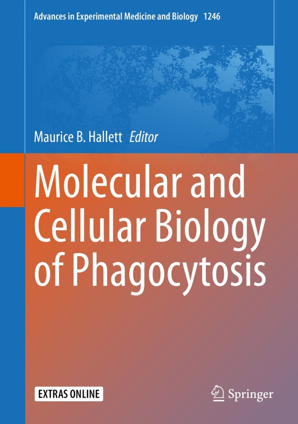 Molecular and Cellular Biology of Phagocytosis 1st Edition