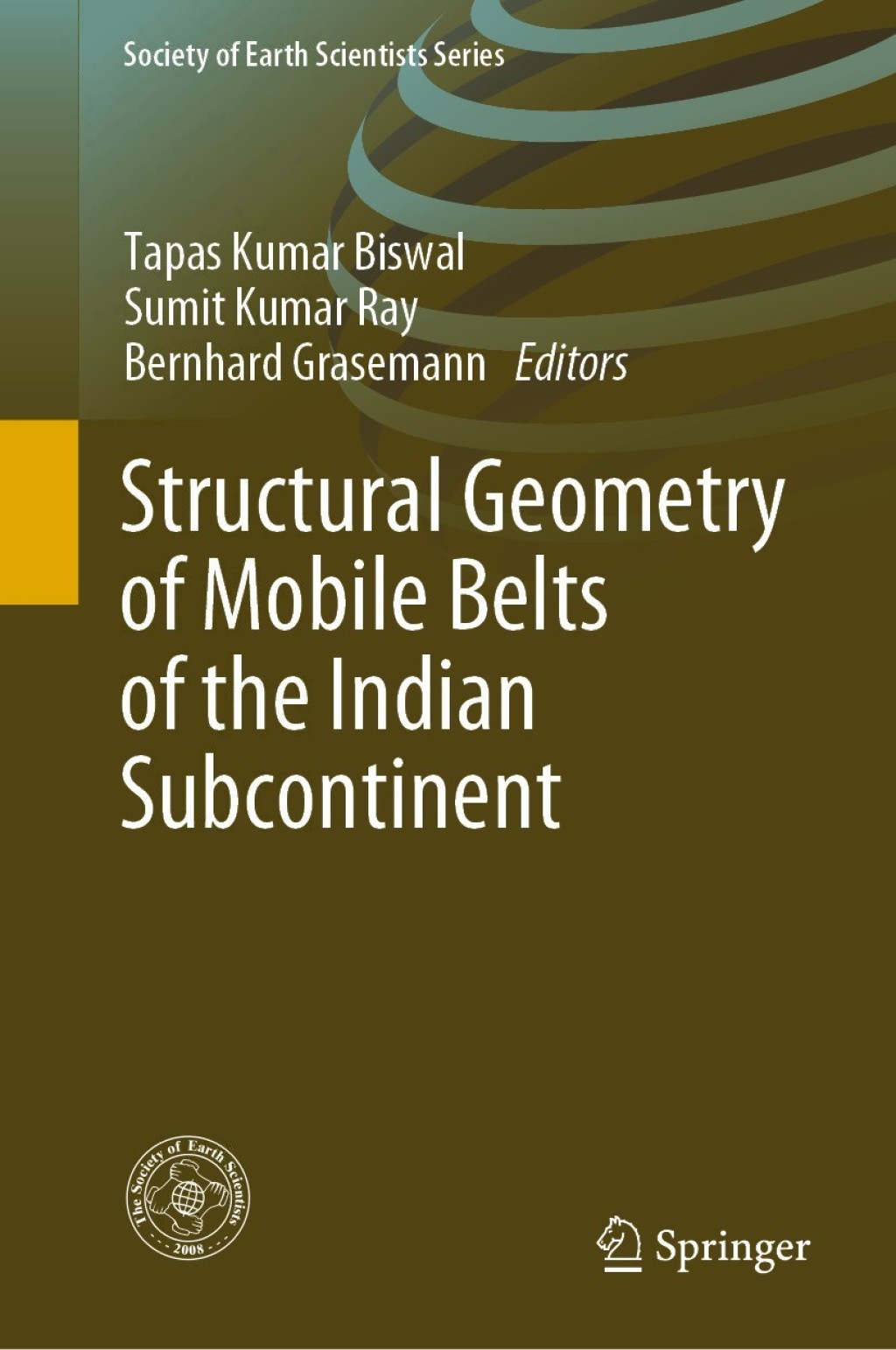 StructuralÃ‚Â GeometryÃ‚Â ofÃ‚Â MobileÃ‚Â BeltsÃ‚Â ofÃ‚Â the IndianÃ‚Â Subcontinent 1st Edition
