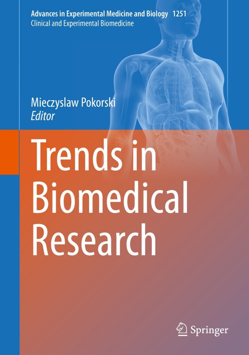 Trends in Biomedical Research 1st Edition