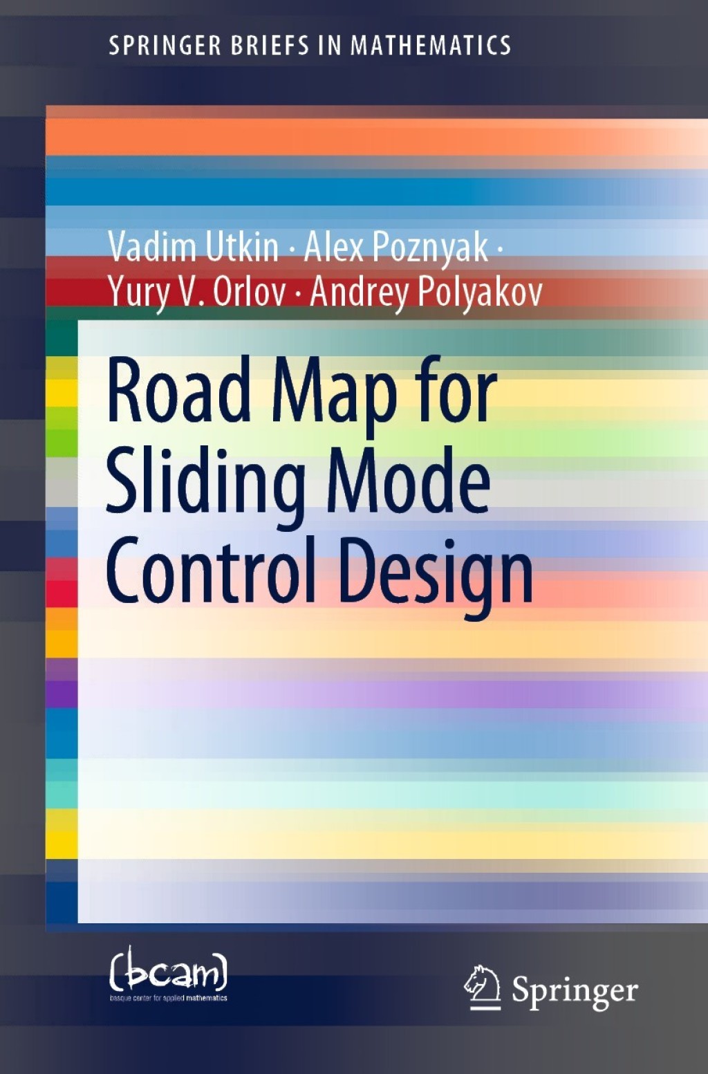 Road Map for Sliding Mode Control Design 