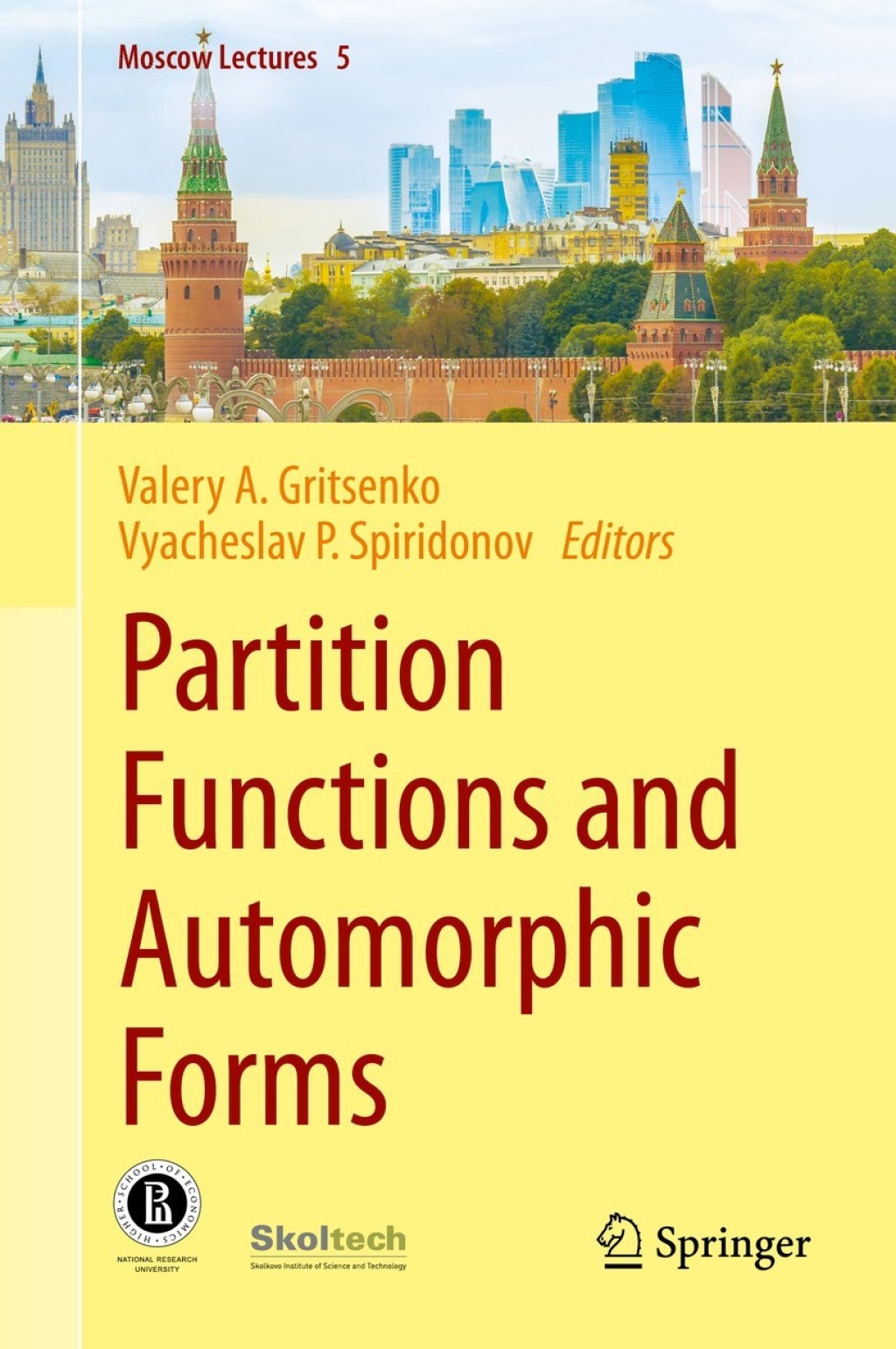 Partition Functions and Automorphic Forms 1st Edition