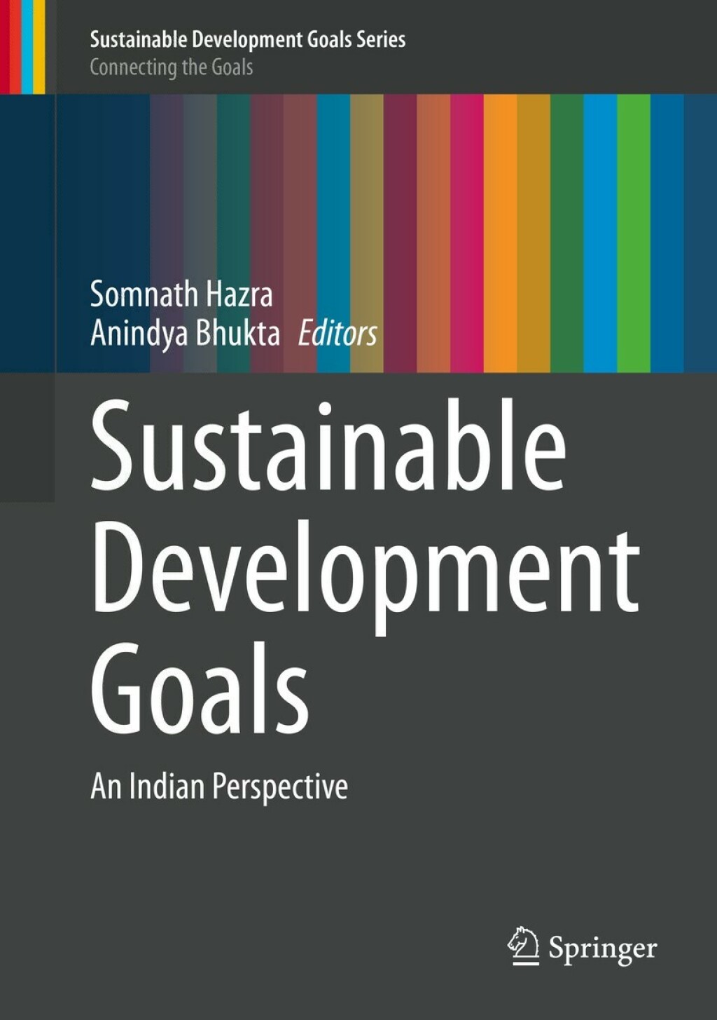 Sustainable Development Goals An Indian Perspective 1st Edition