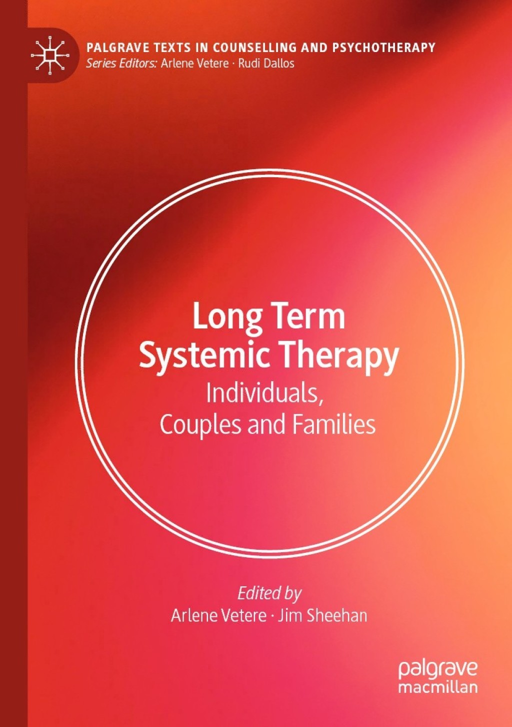 Long Term Systemic Therapy Individuals, Couples and Families 1st Edition