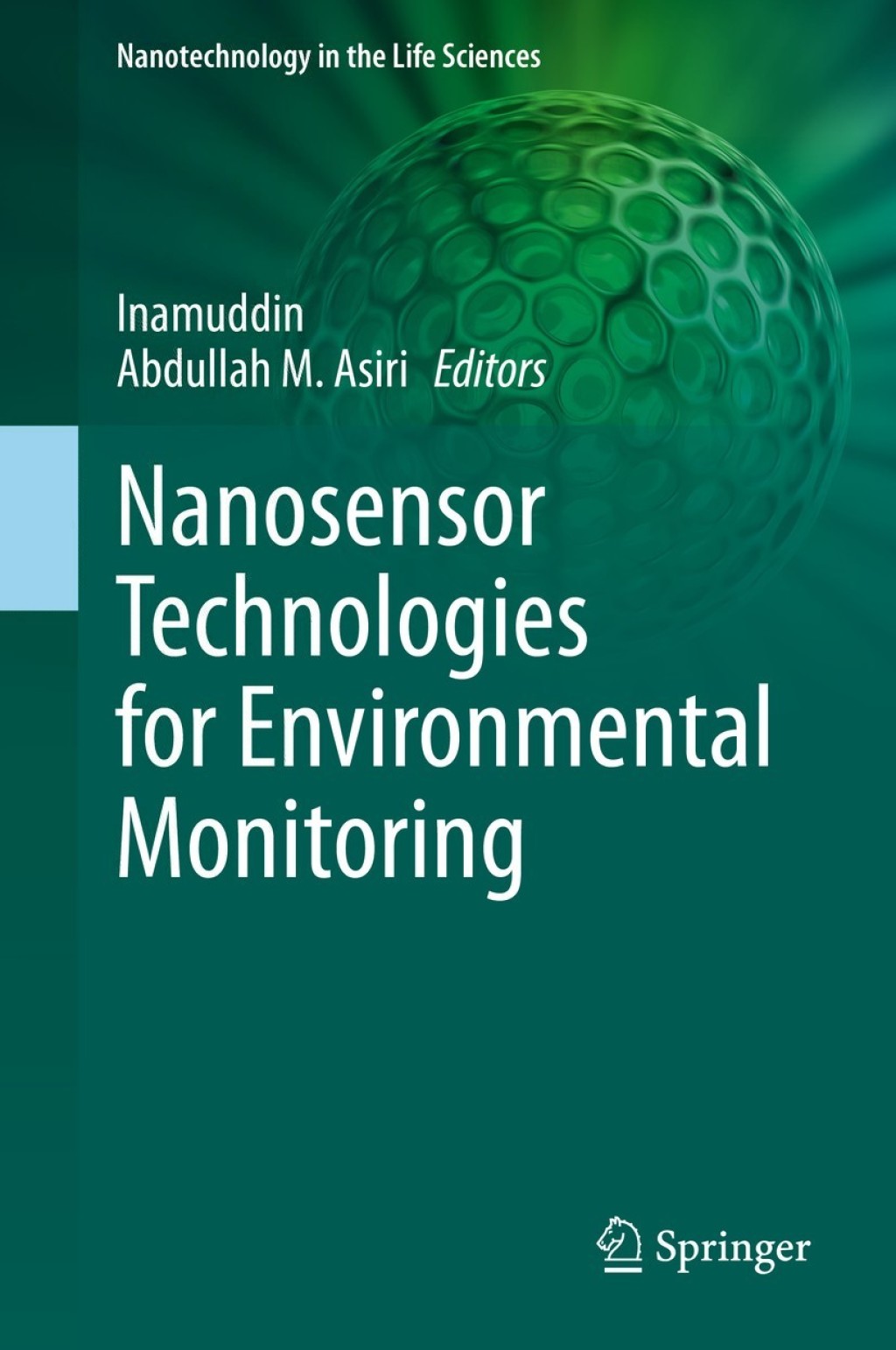 Nanosensor Technologies for Environmental Monitoring 1st Edition