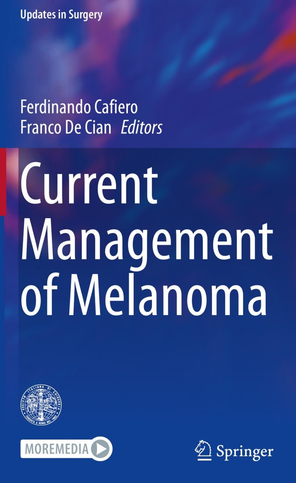 Current Management of Melanoma 1st Edition