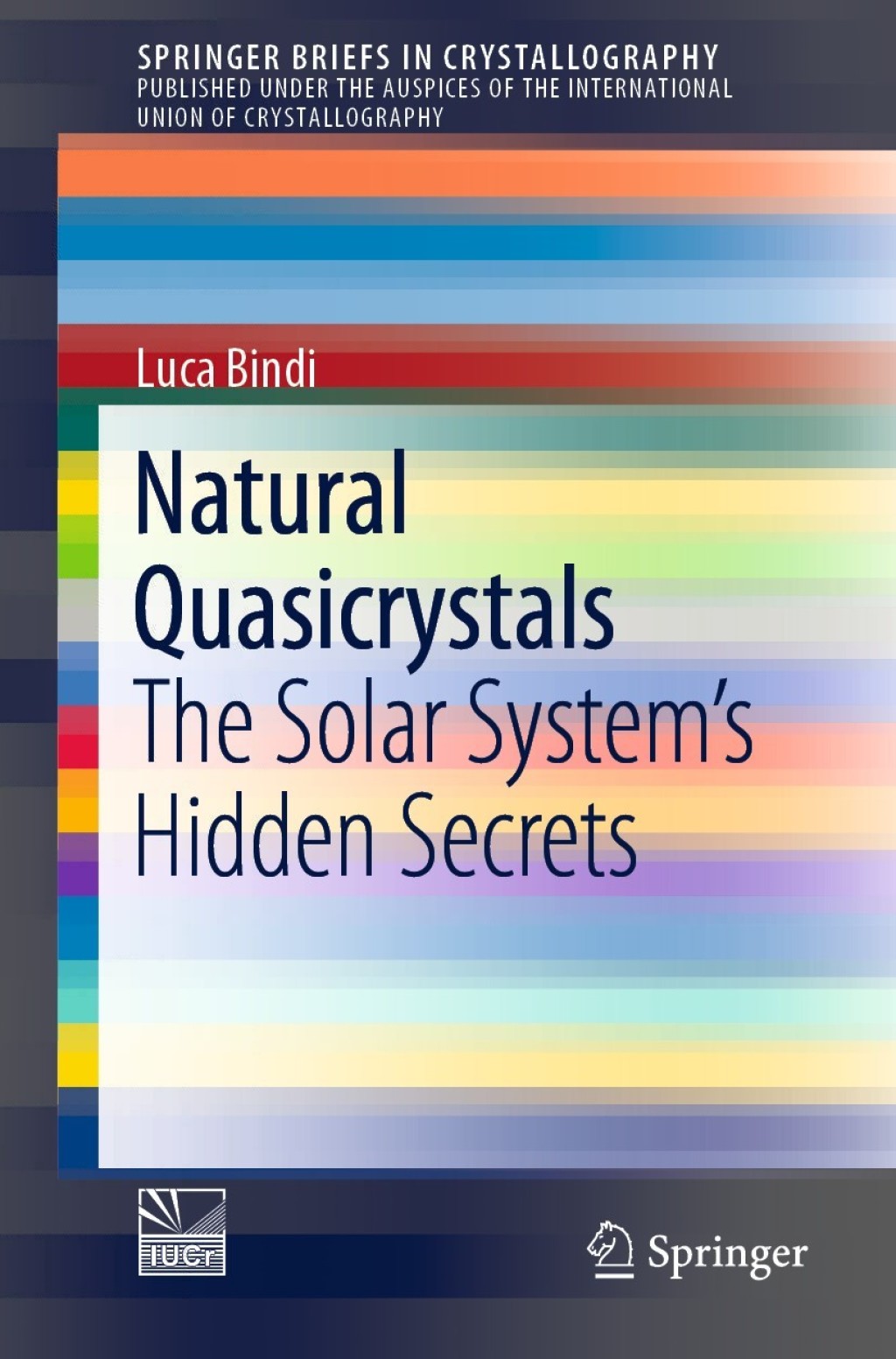 Natural Quasicrystals The Solar SystemÃ¢â‚¬â„¢s Hidden Secrets 