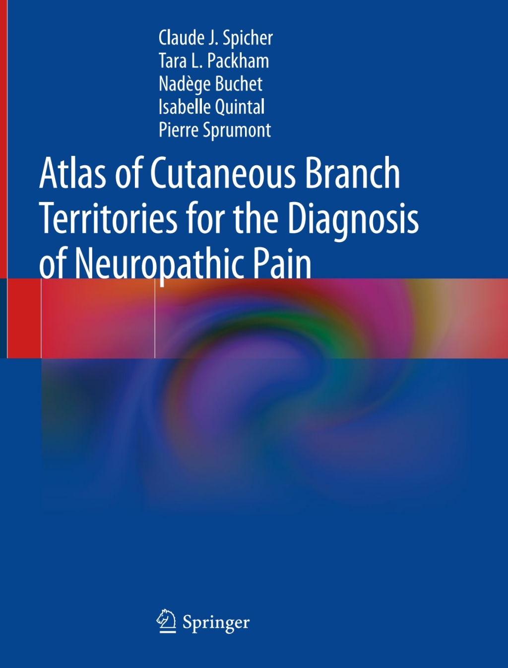 Atlas of Cutaneous Branch Territories for the Diagnosis of Neuropathic Pain 