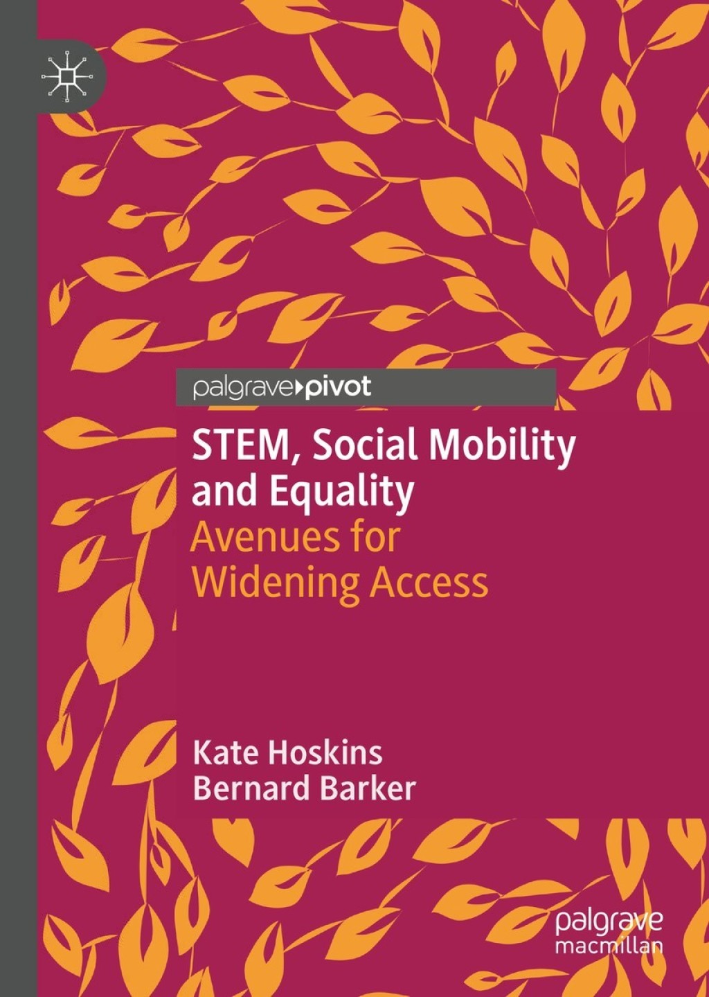 STEM, Social Mobility and Equality Avenues for Widening Access 