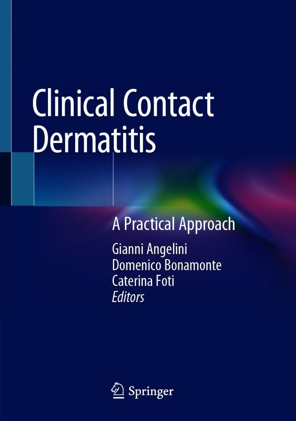 Clinical Contact Dermatitis A Practical Approach 