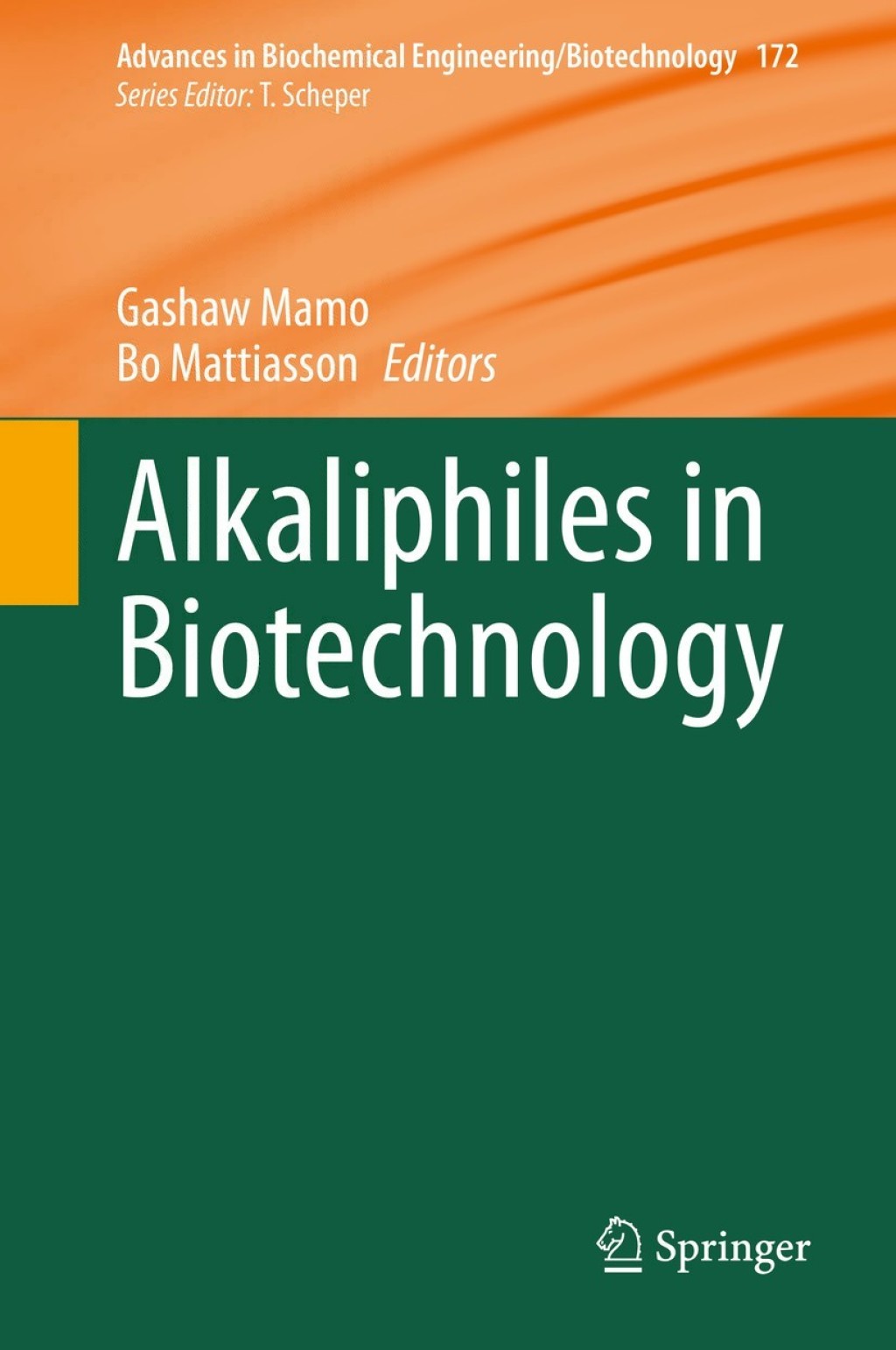 Alkaliphiles in Biotechnology 1st Edition