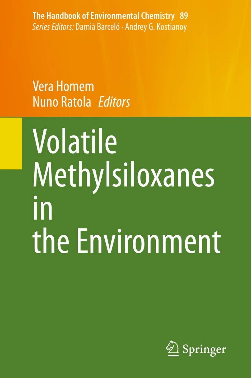 Volatile Methylsiloxanes in the Environment 1st Edition