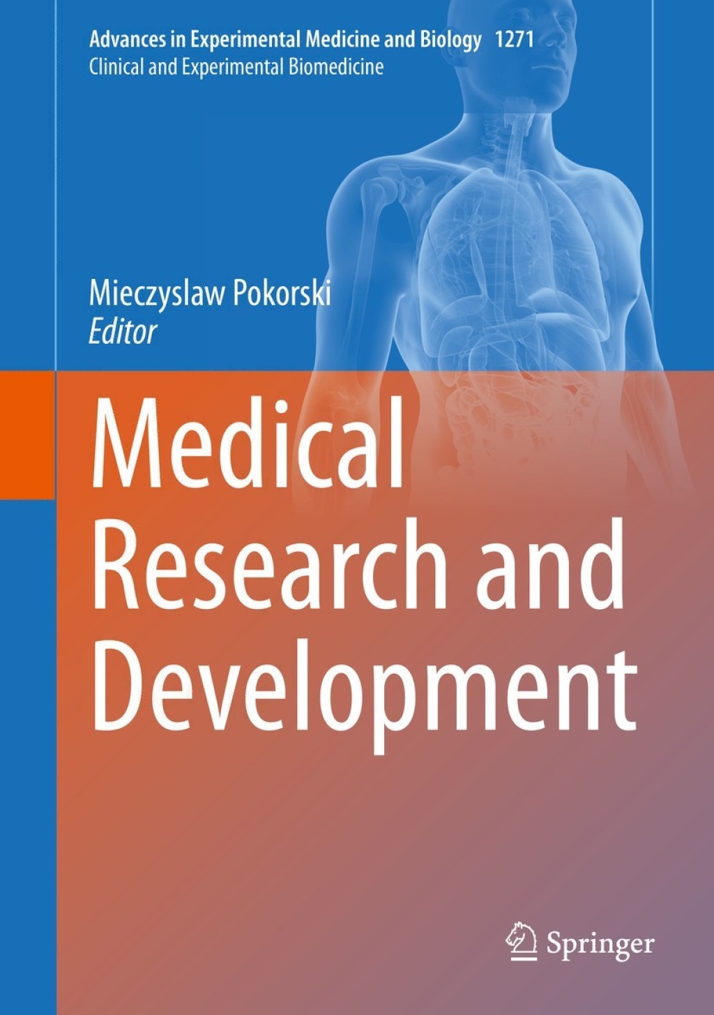 Medical Research and Development 1st Edition