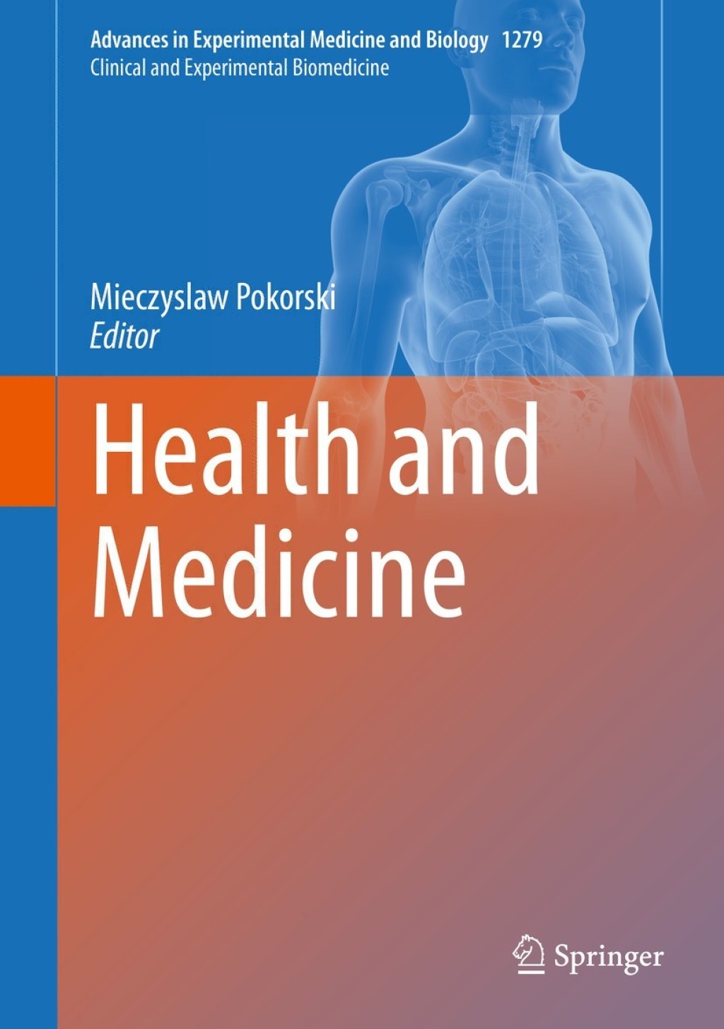 Health and Medicine 1st Edition