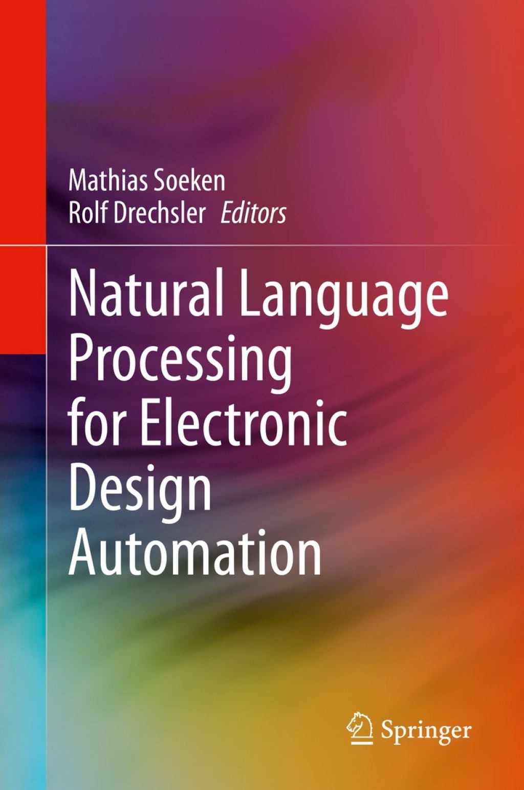 Natural Language Processing for Electronic Design Automation 1st Edition