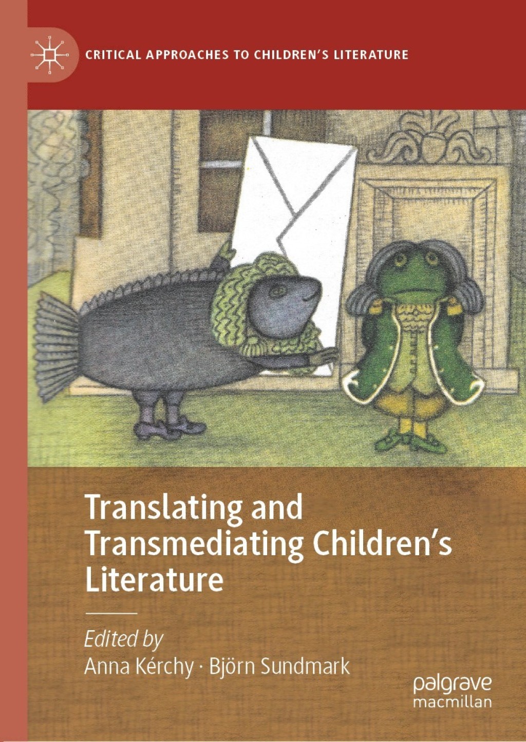 Translating and Transmediating ChildrenÃ¢â‚¬â„¢s Literature 1st Edition