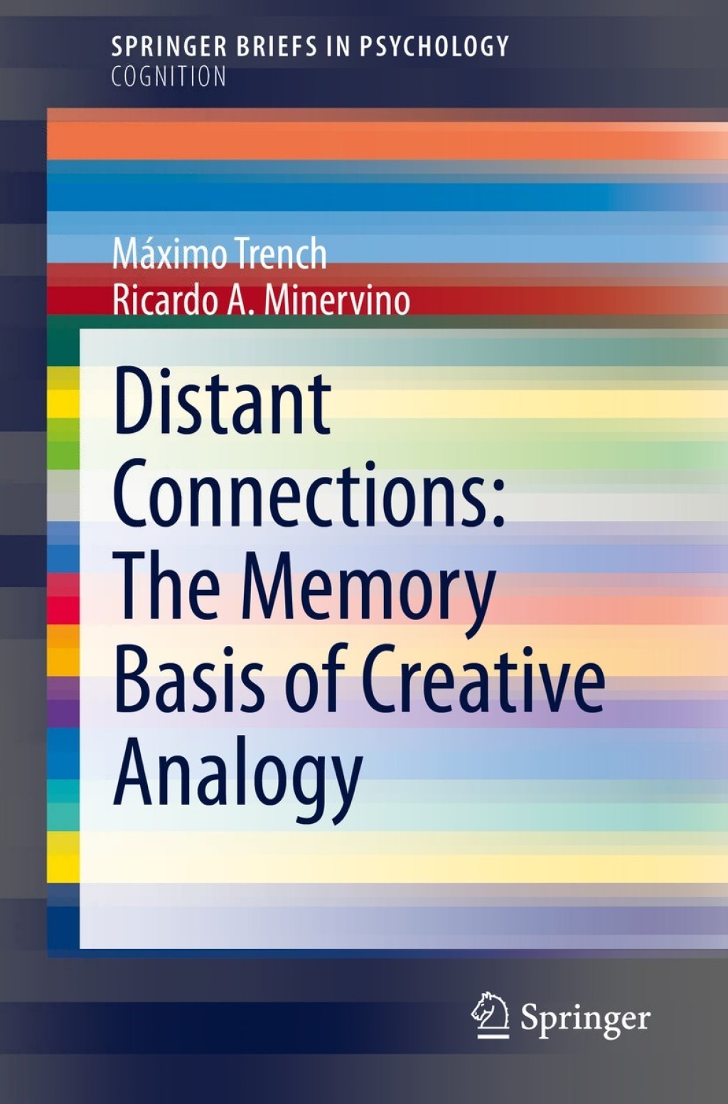 Distant Connections: The Memory Basis of Creative Analogy 