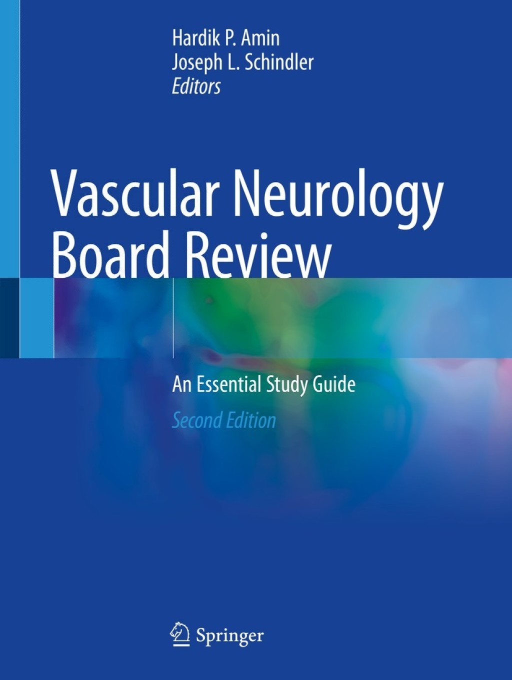 Vascular Neurology Board Review An Essential Study Guide 2nd Edition