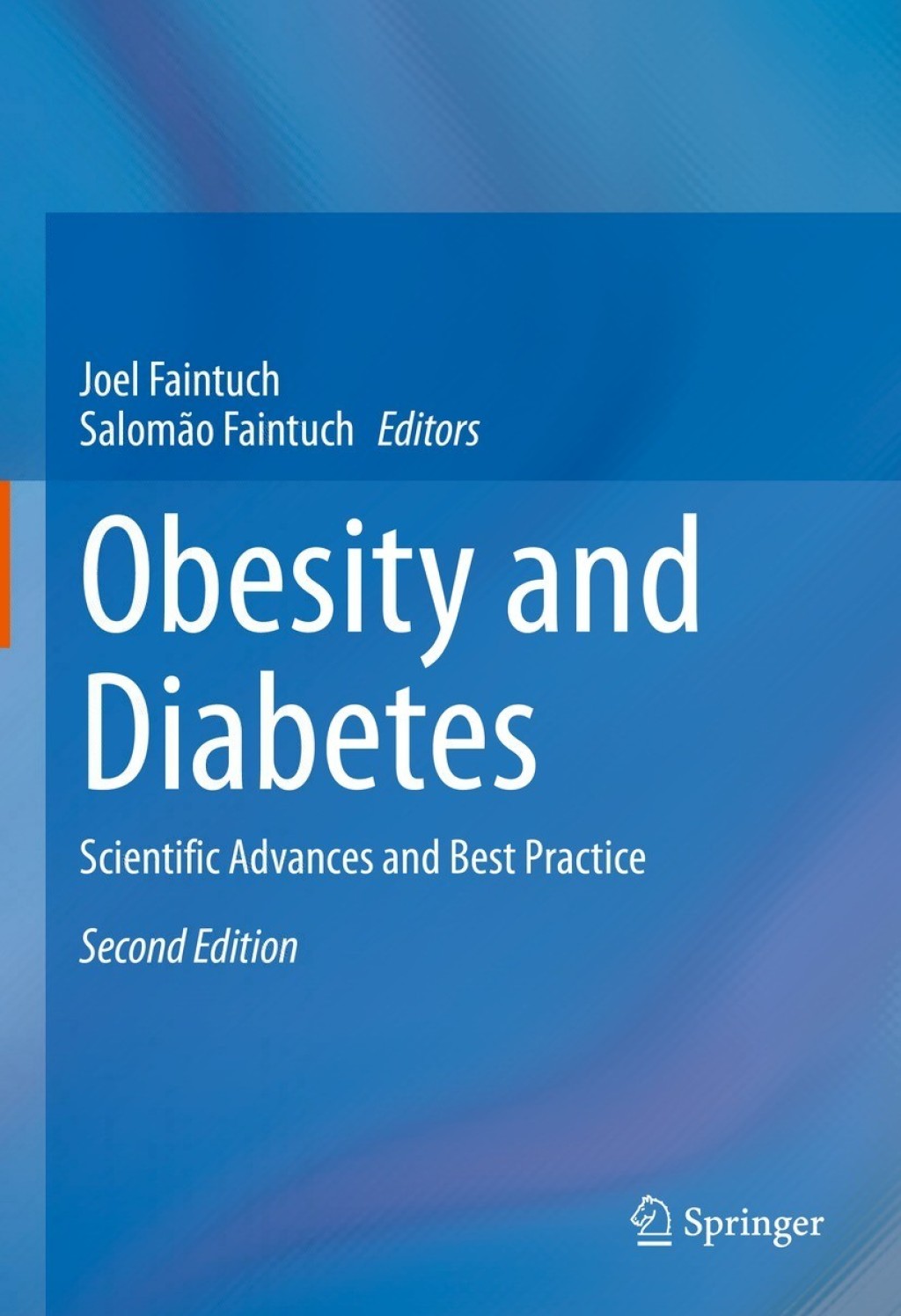 Obesity and Diabetes Scientific Advances and Best Practice 2nd Edition