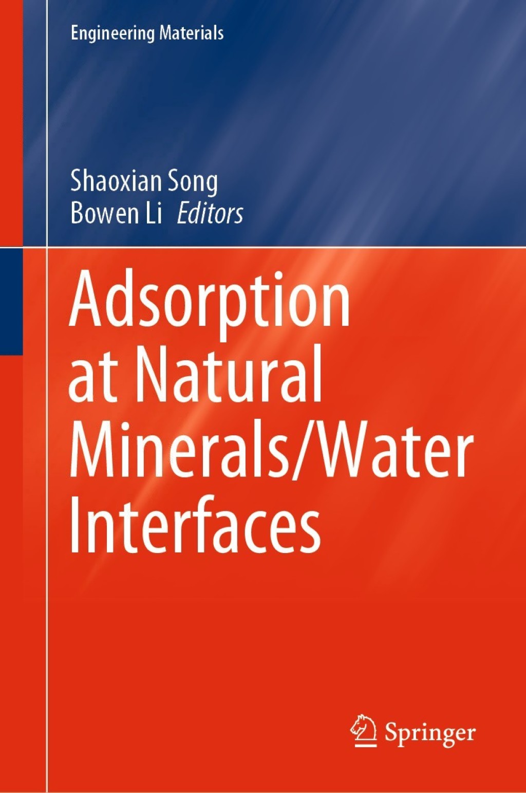 Adsorption at Natural Minerals/Water Interfaces 1st Edition