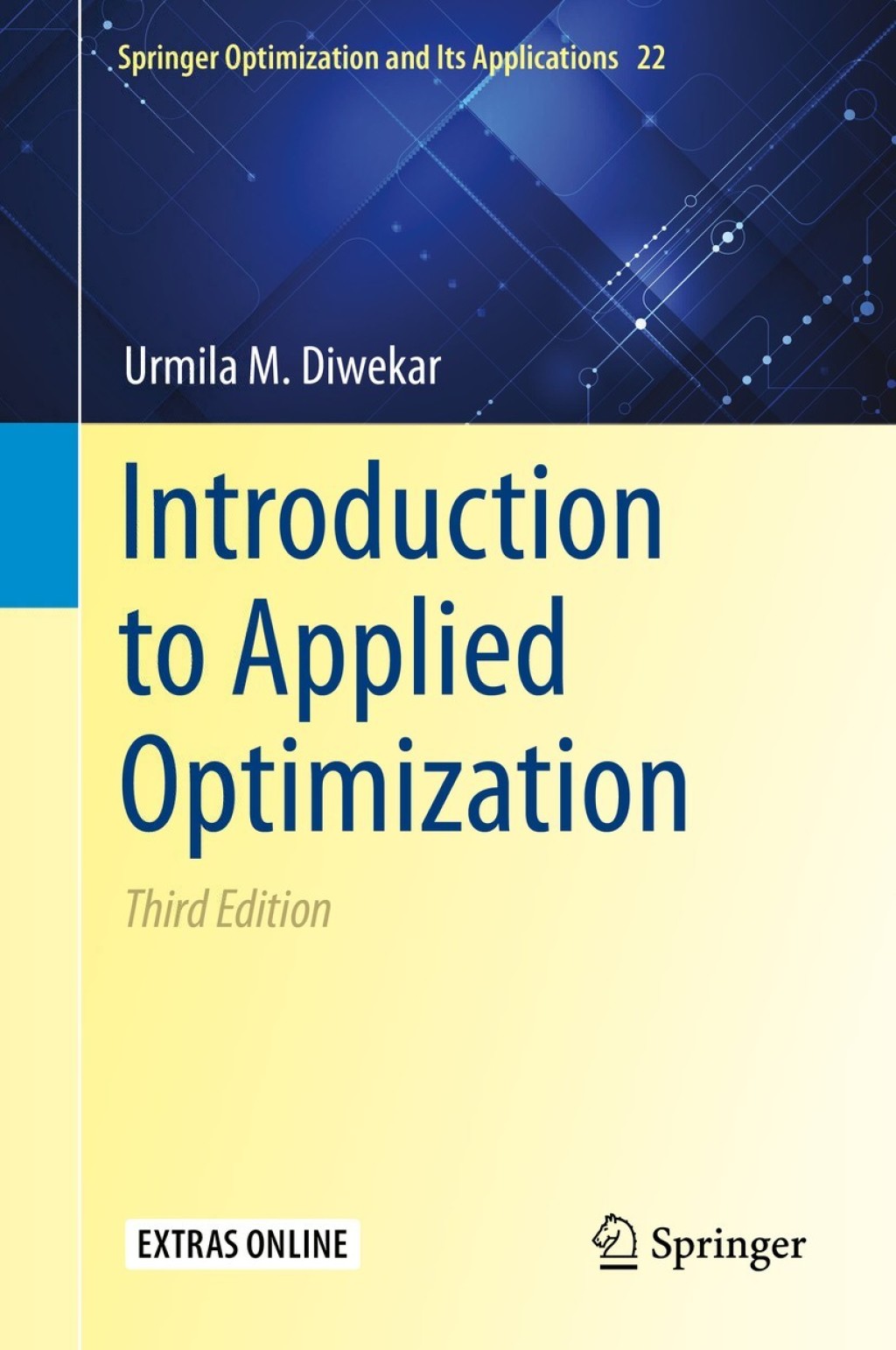 Introduction to Applied Optimization 3rd Edition