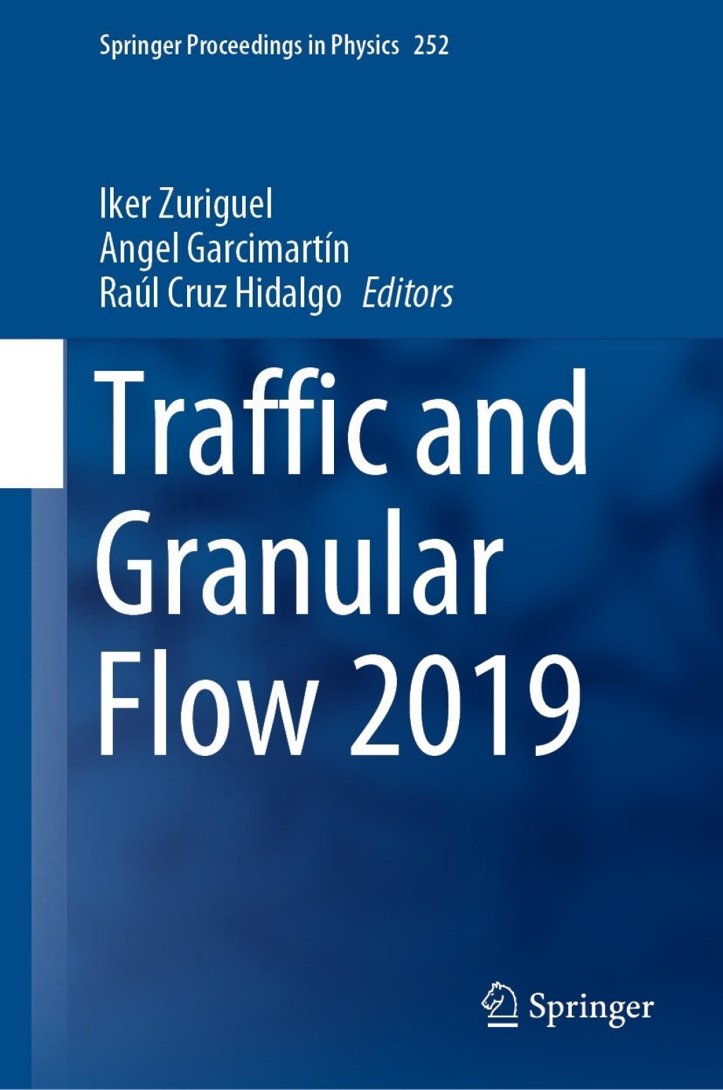 Traffic and Granular Flow 2019 1st Edition
