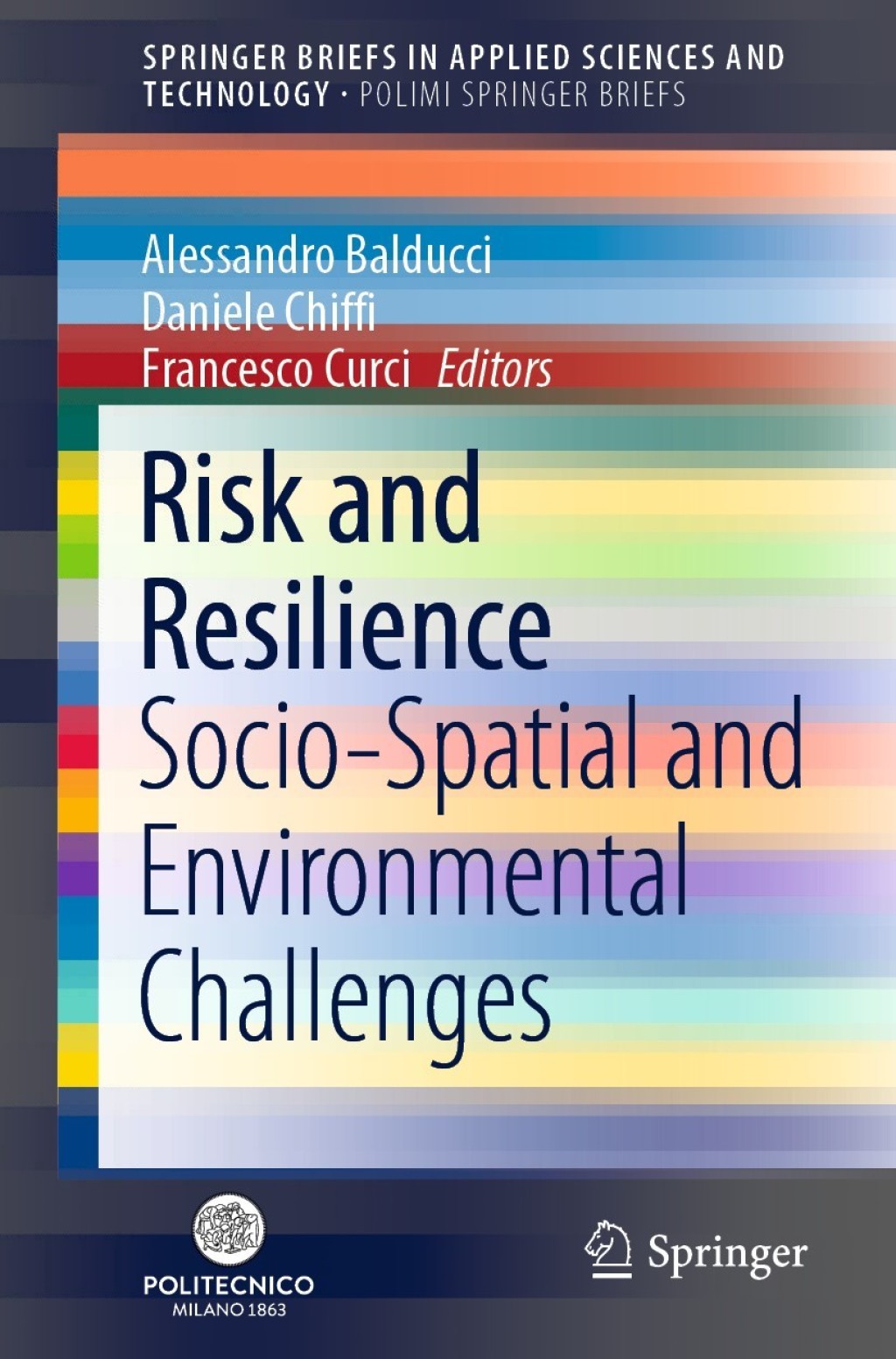 Risk and Resilience Socio-Spatial and Environmental Challenges 1st Edition