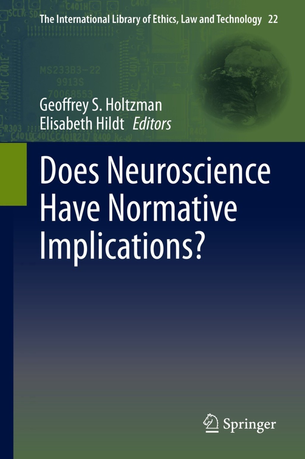 Does Neuroscience Have Normative Implications? 1st Edition