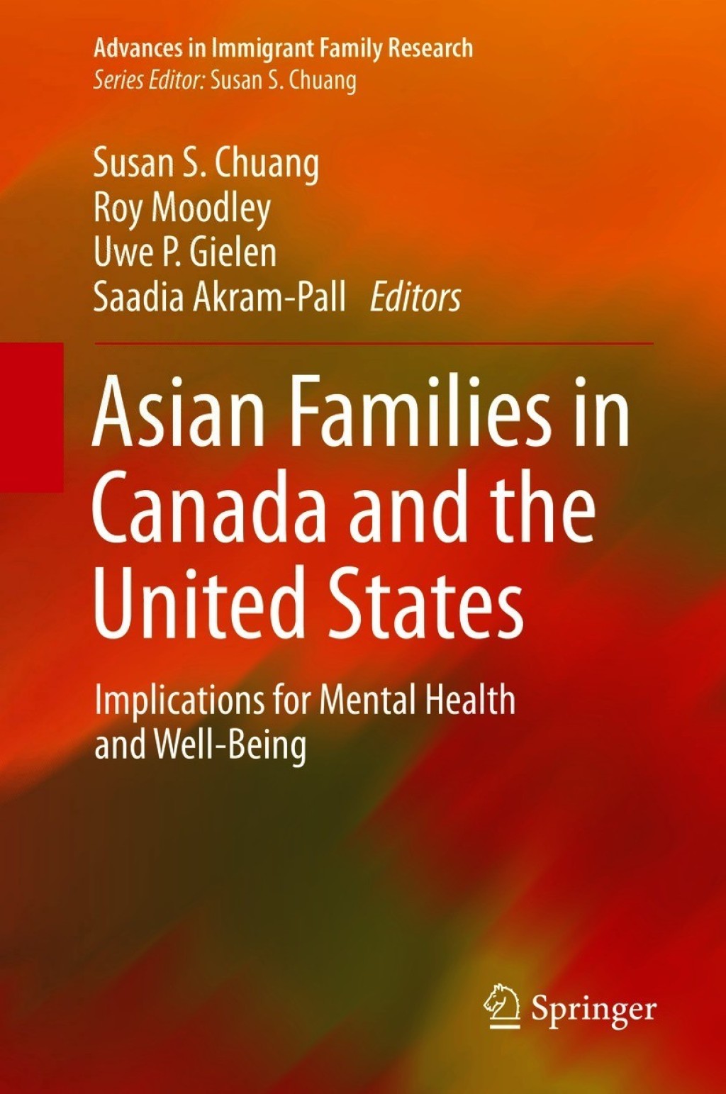 Asian Families in Canada and the United States Implications for Mental Health and Well-Being 