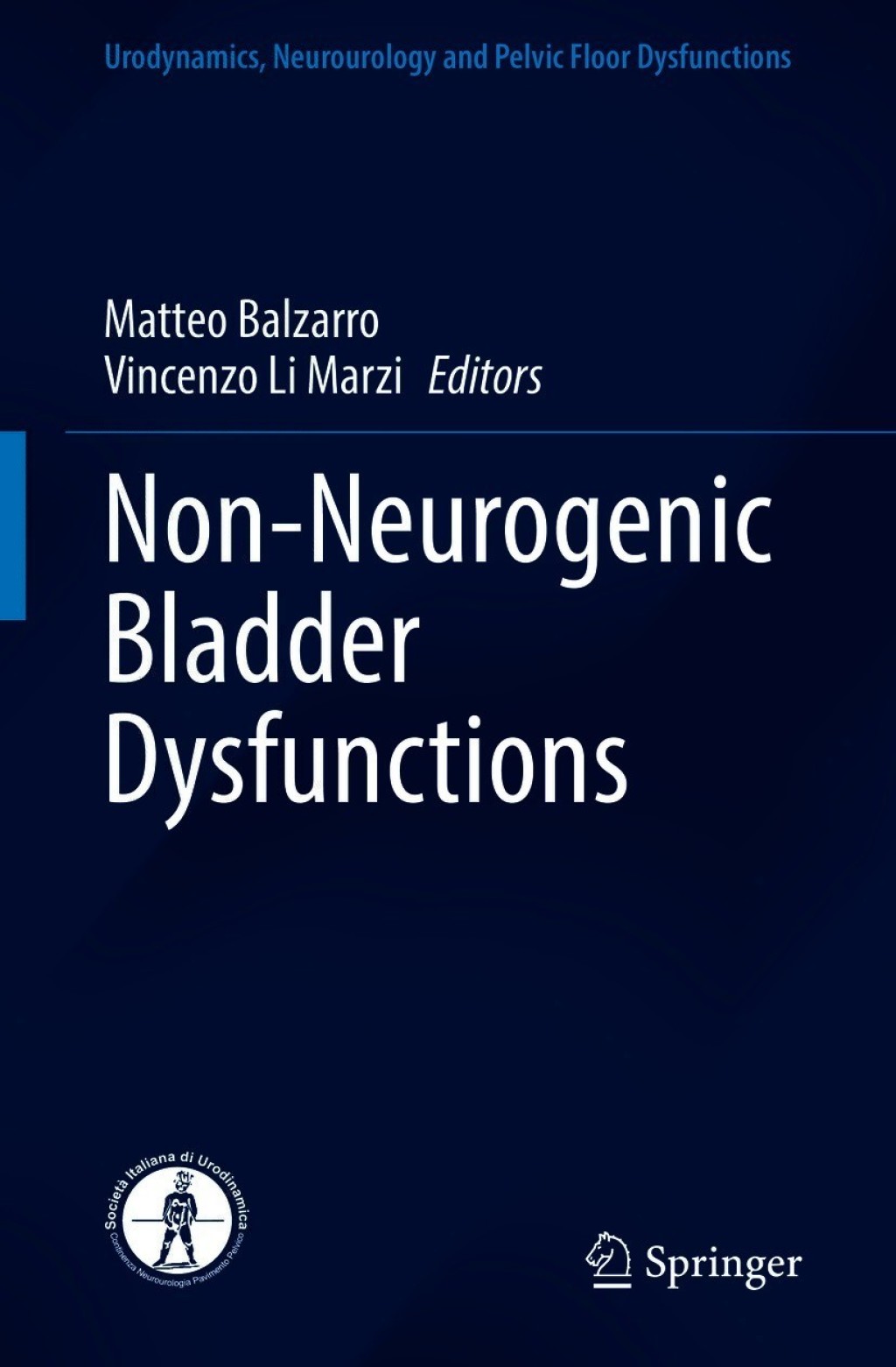 Non-Neurogenic Bladder Dysfunctions 