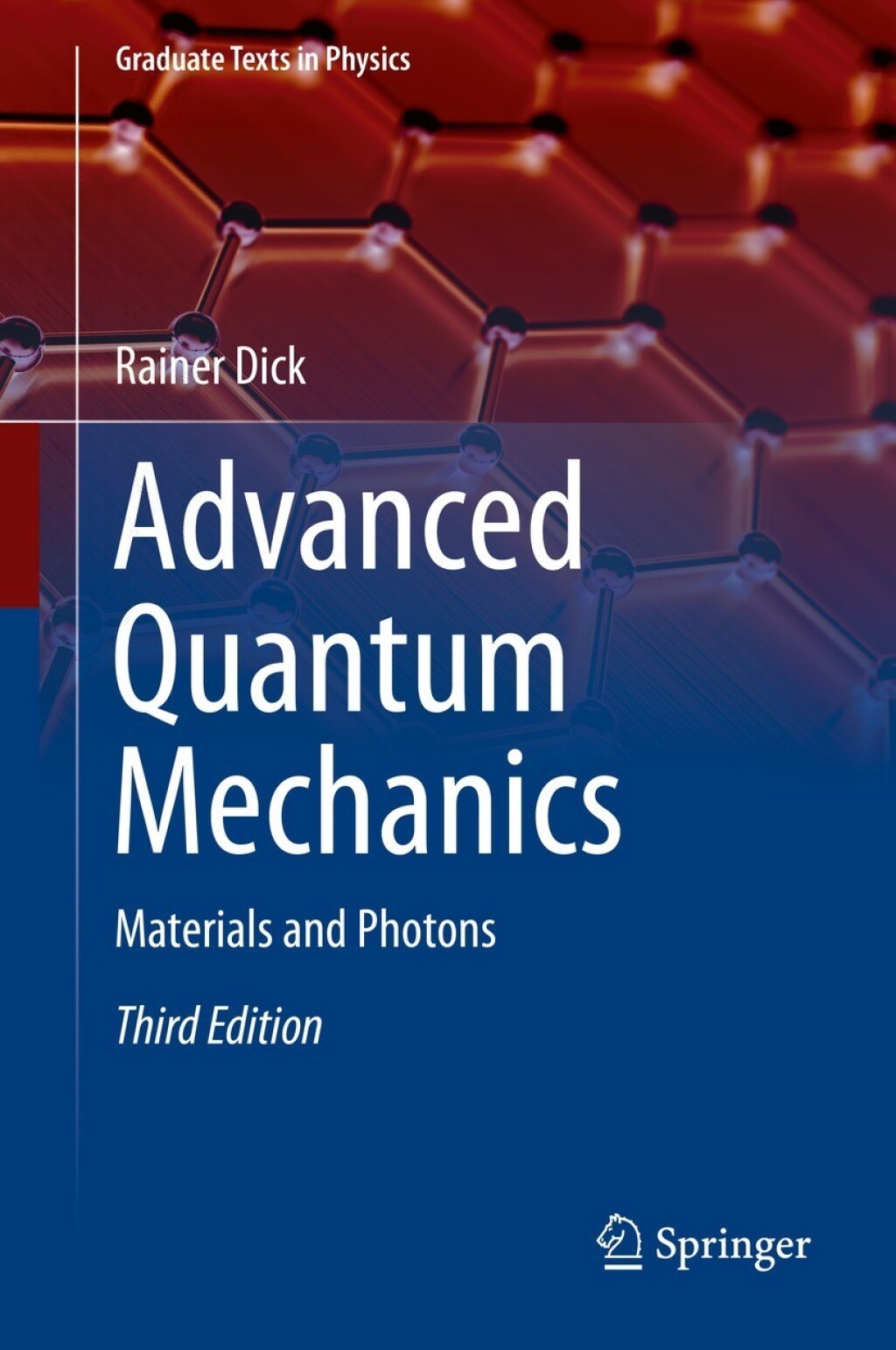 Advanced Quantum Mechanics Materials and Photons 3rd Edition