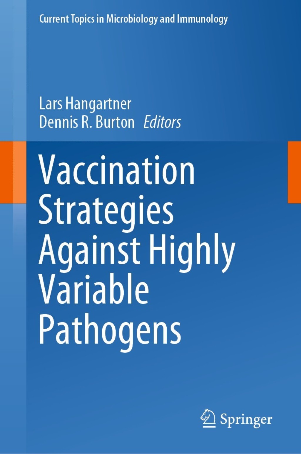Vaccination Strategies Against Highly Variable Pathogens 1st Edition