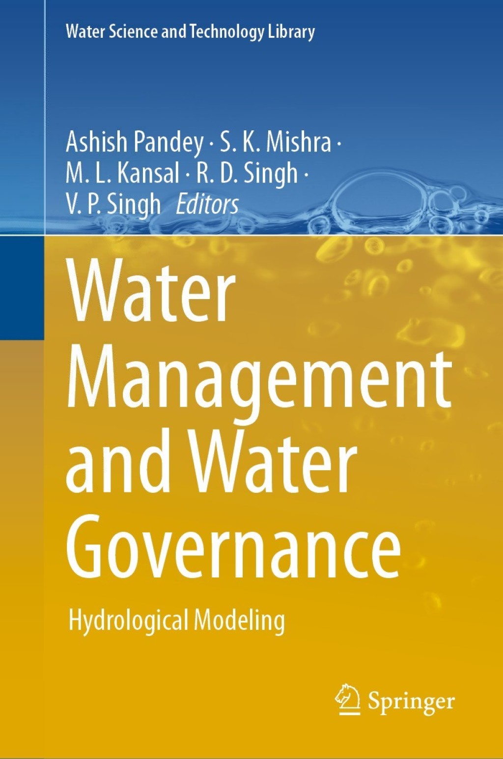 Water Management and Water Governance Hydrological Modeling 1st Edition
