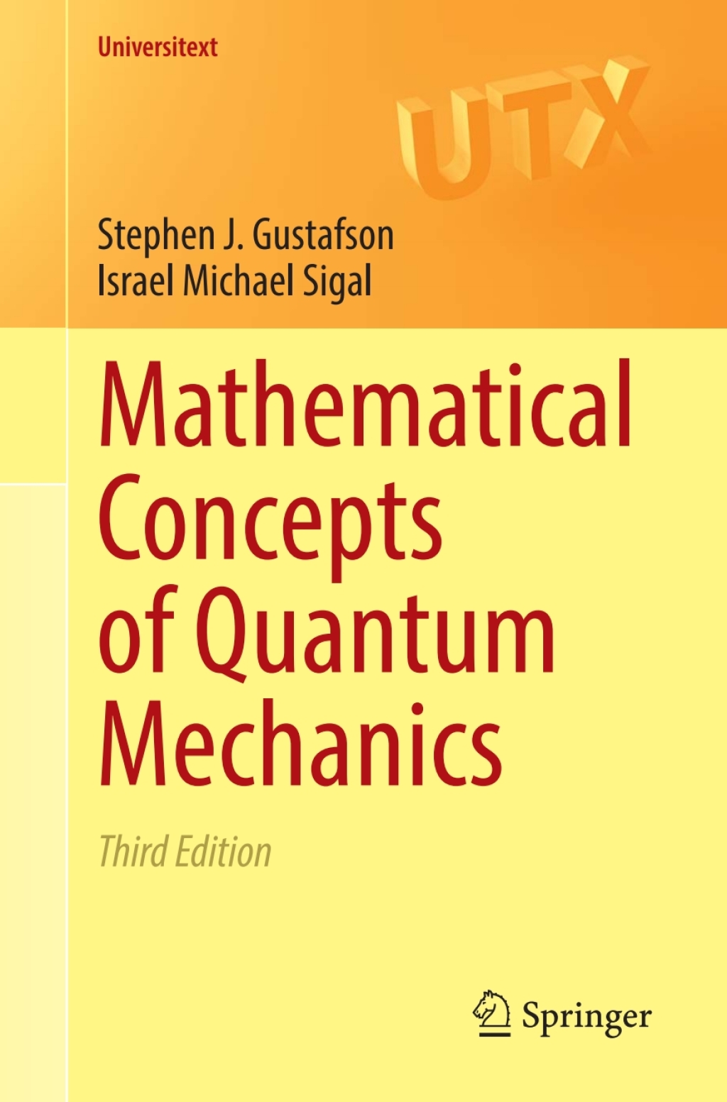 Mathematical Concepts of Quantum Mechanics 3rd Edition