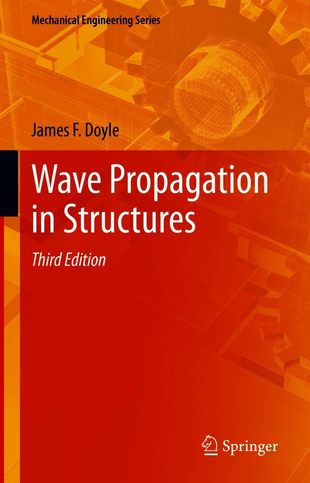 Wave Propagation in Structures 3rd Edition