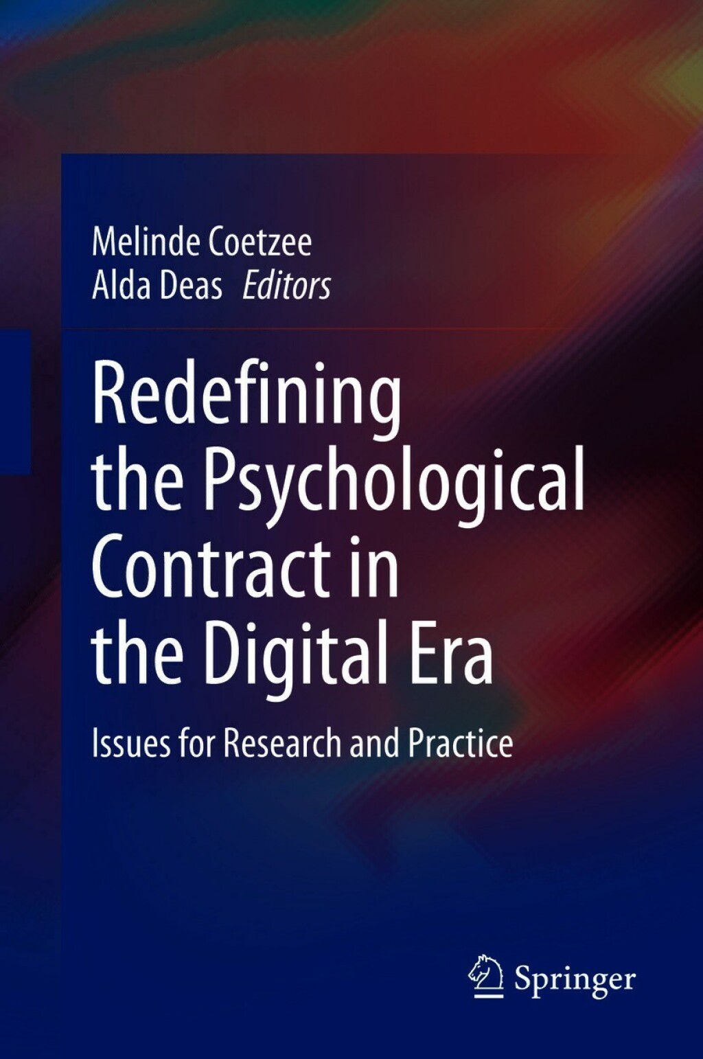Redefining the Psychological Contract in the Digital Era Issues for Research and Practice 