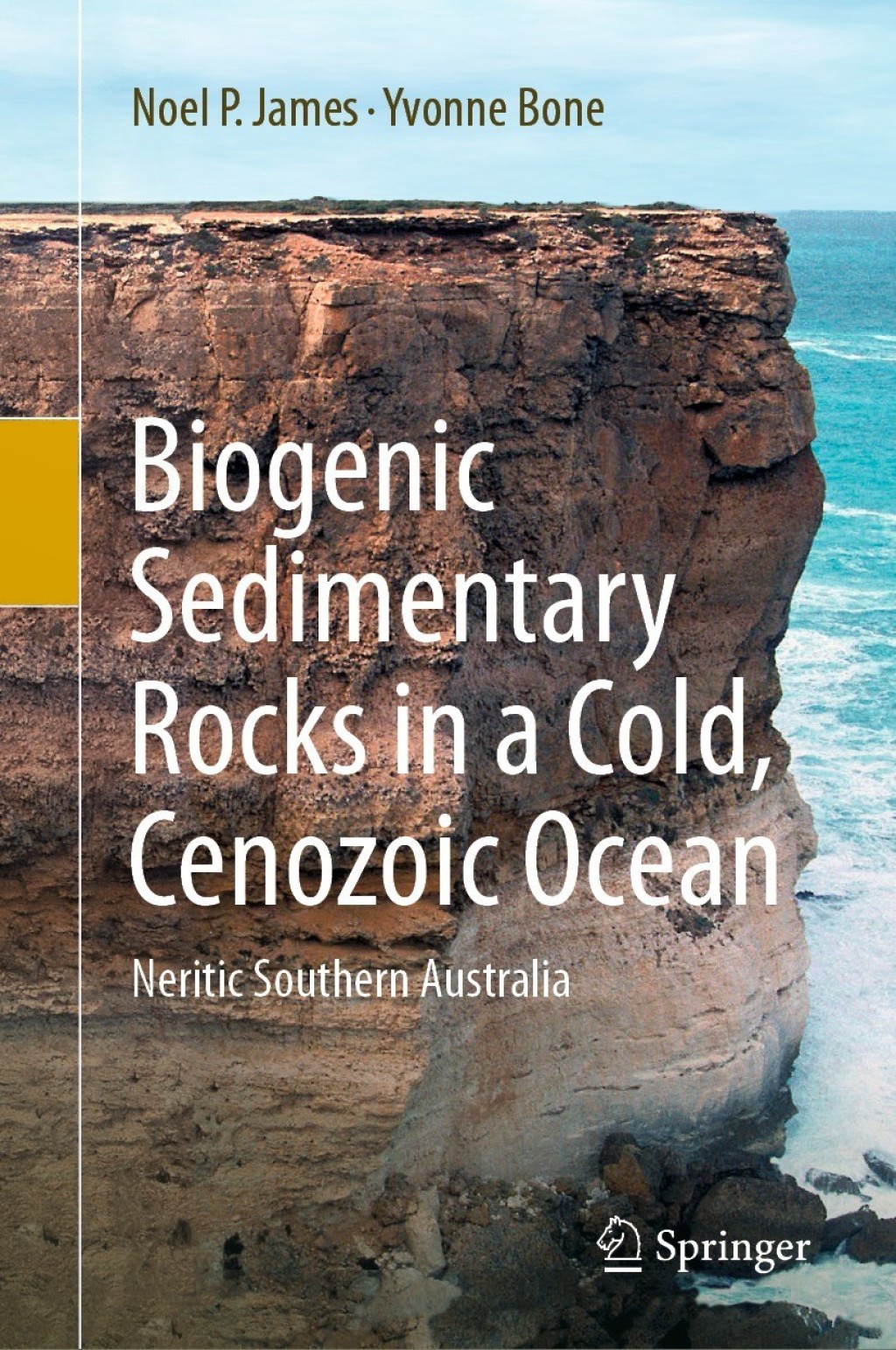 Biogenic Sedimentary Rocks in a Cold, Cenozoic Ocean Neritic Southern Australia 