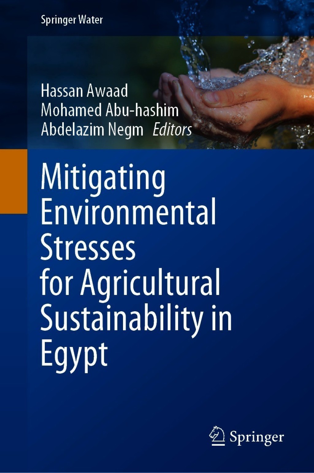 Mitigating Environmental Stresses for Agricultural Sustainability in Egypt 