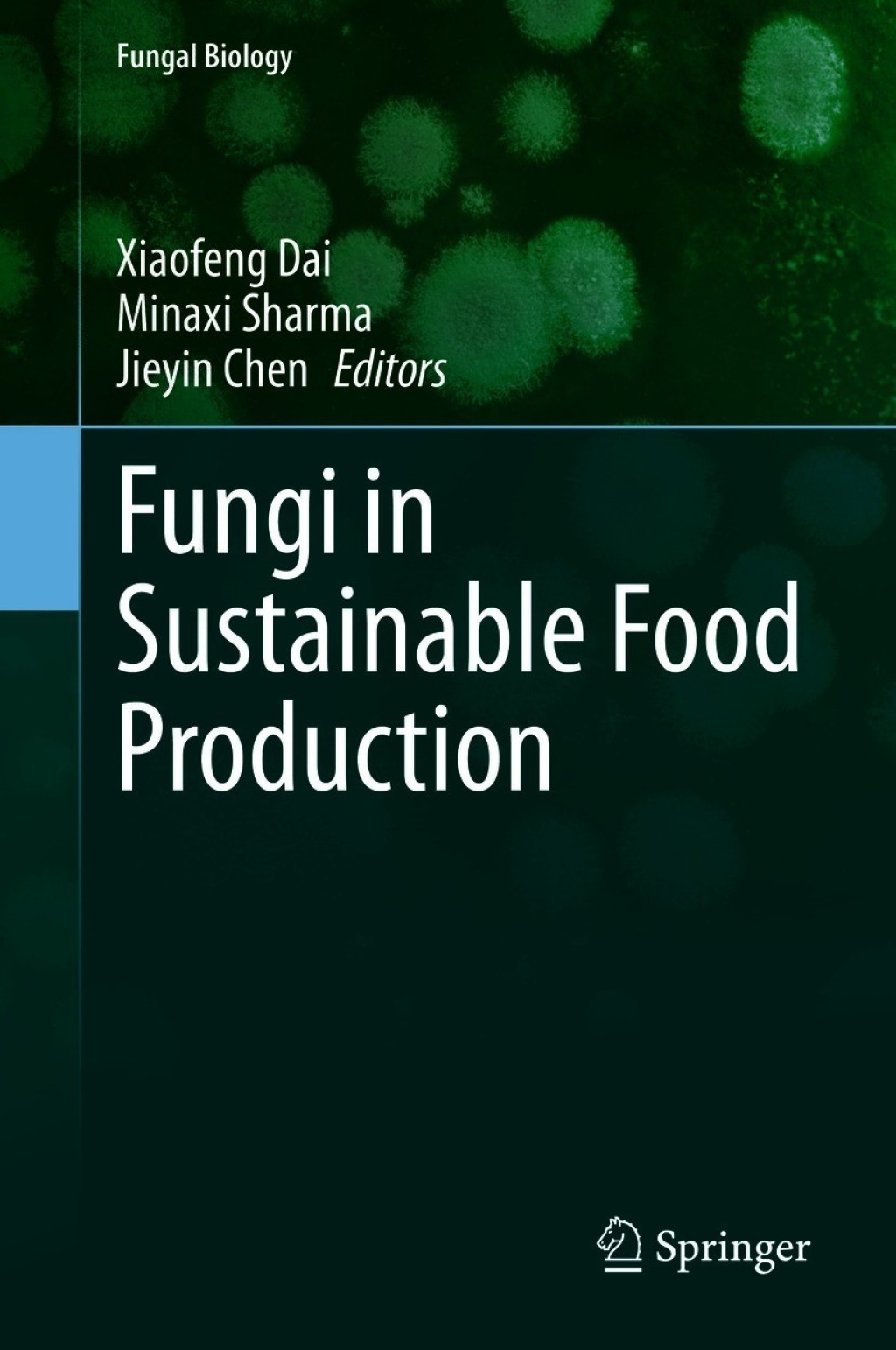 Fungi in Sustainable Food Production 