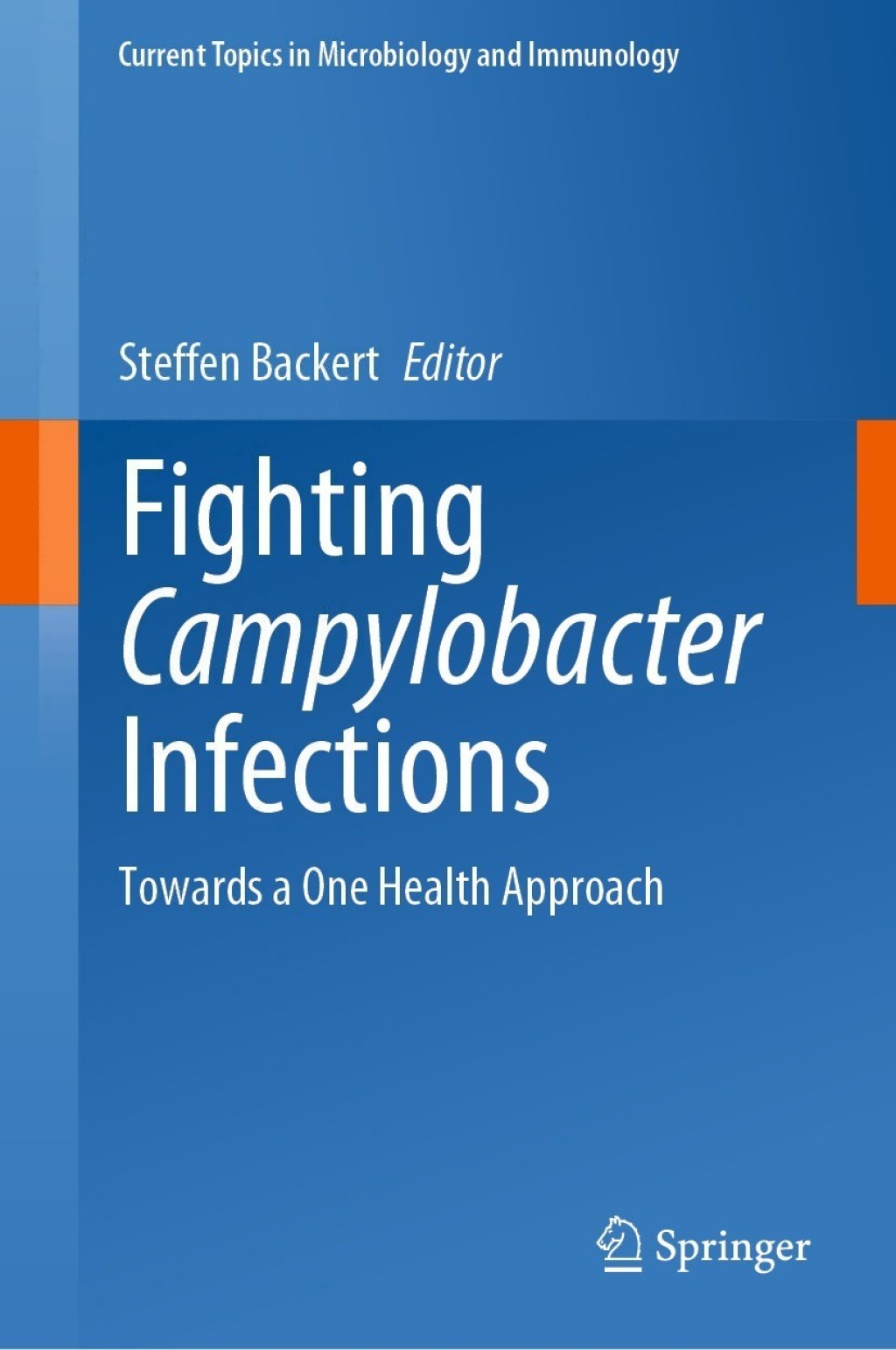 Fighting Campylobacter Infections Towards a One Health Approach 