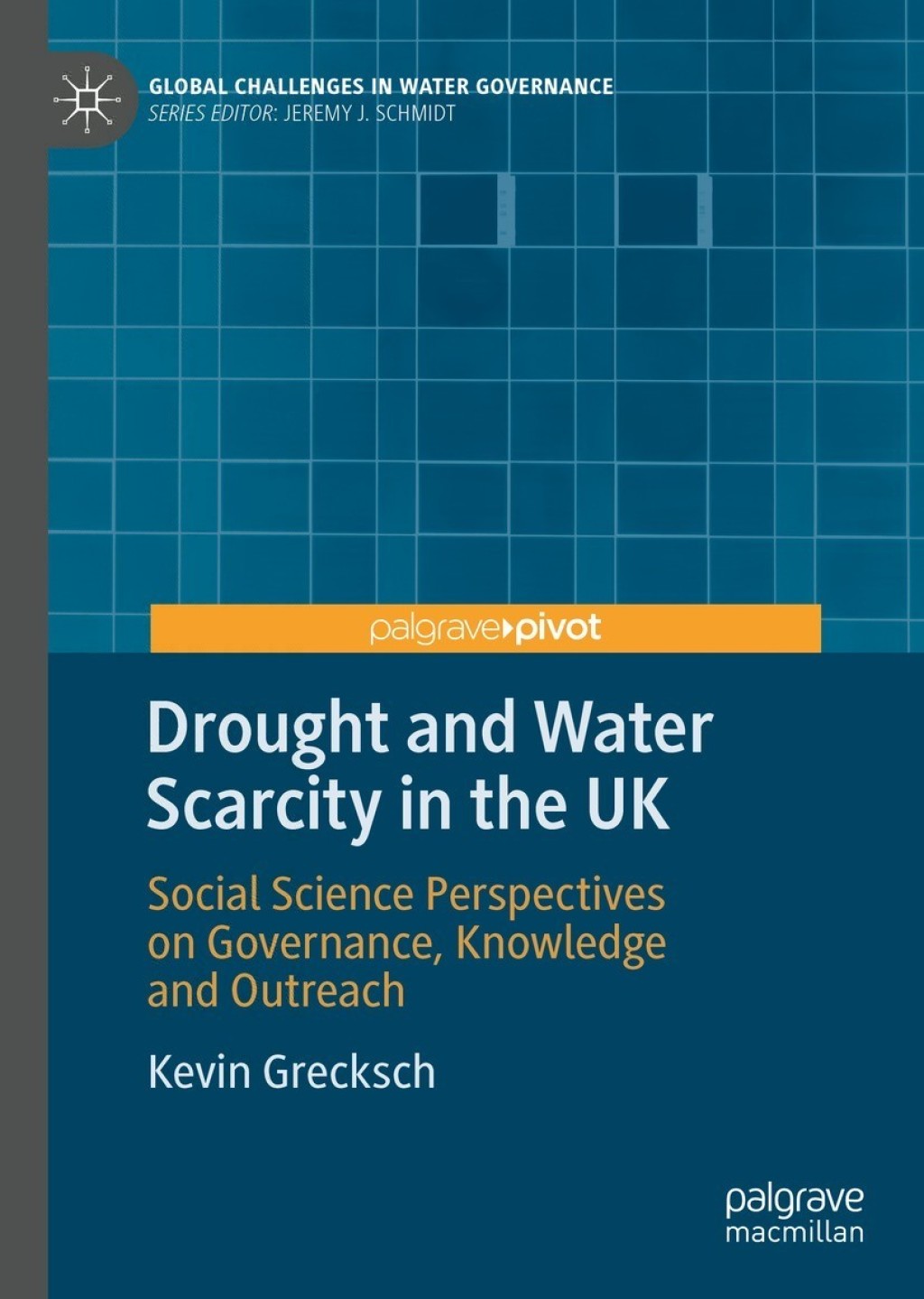 Drought and Water Scarcity in the UK Social Science Perspectives on Governance, Knowledge and Outreach 