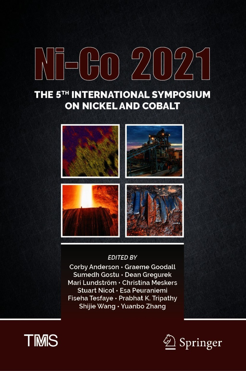 Ni-Co 2021: The 5th International Symposium on Nickel and Cobalt 